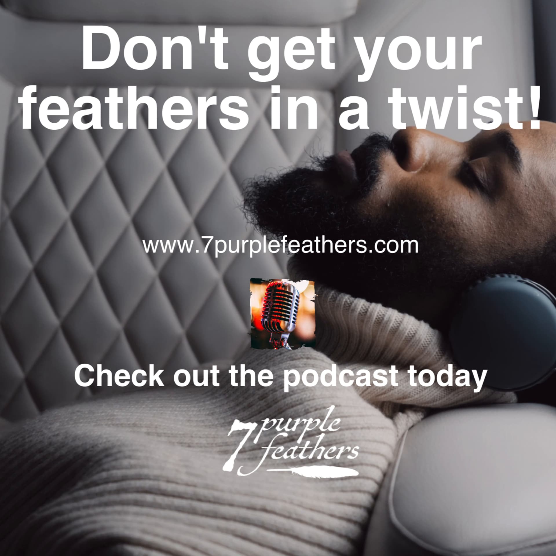 Don't get your feathers in a twist! - Podcasts