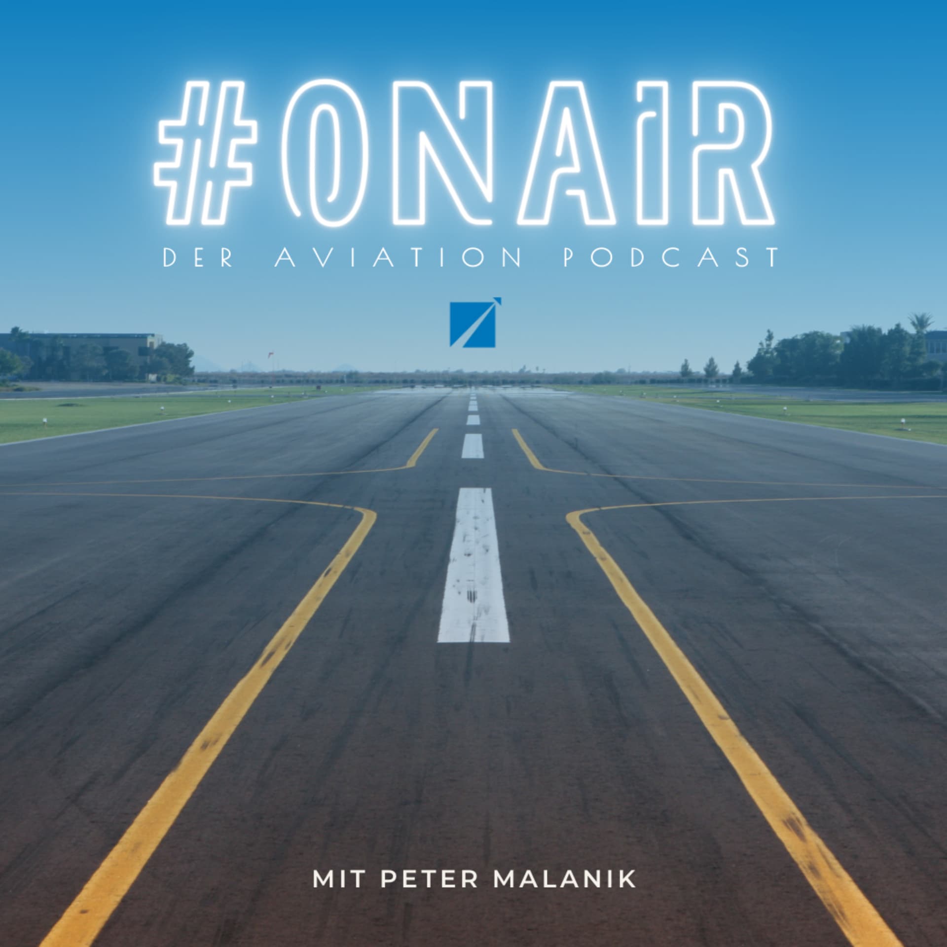 #ONAIR - Der Aviation Podcast mit Peter Malanik - Podcasts