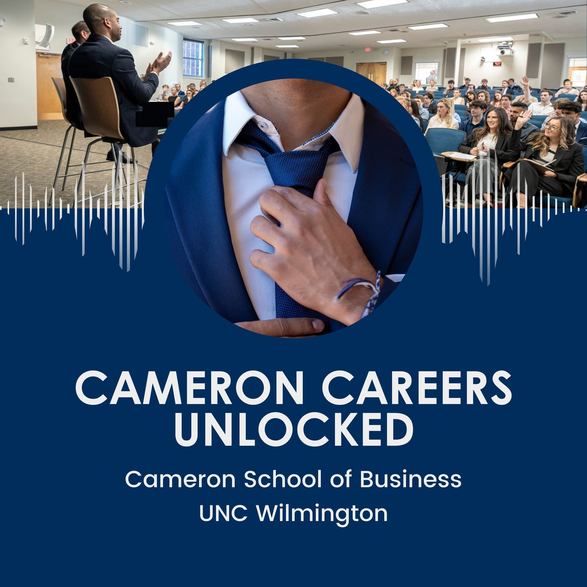 Cameron Careers Unlocked: Cultivating Success Beyond Graduation - Podcasts