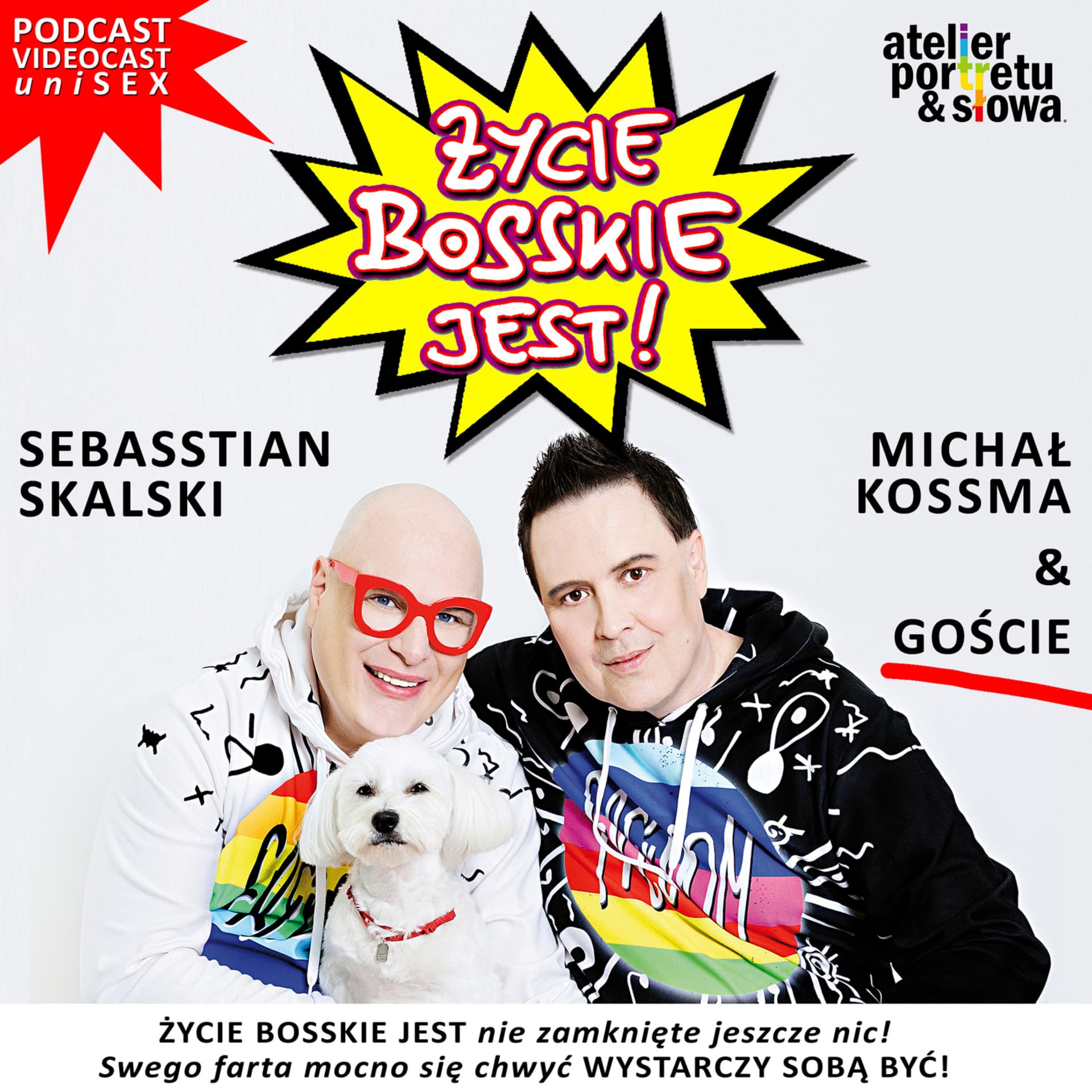 ŻYCIE BOSSKIE JEST! - Podcasts