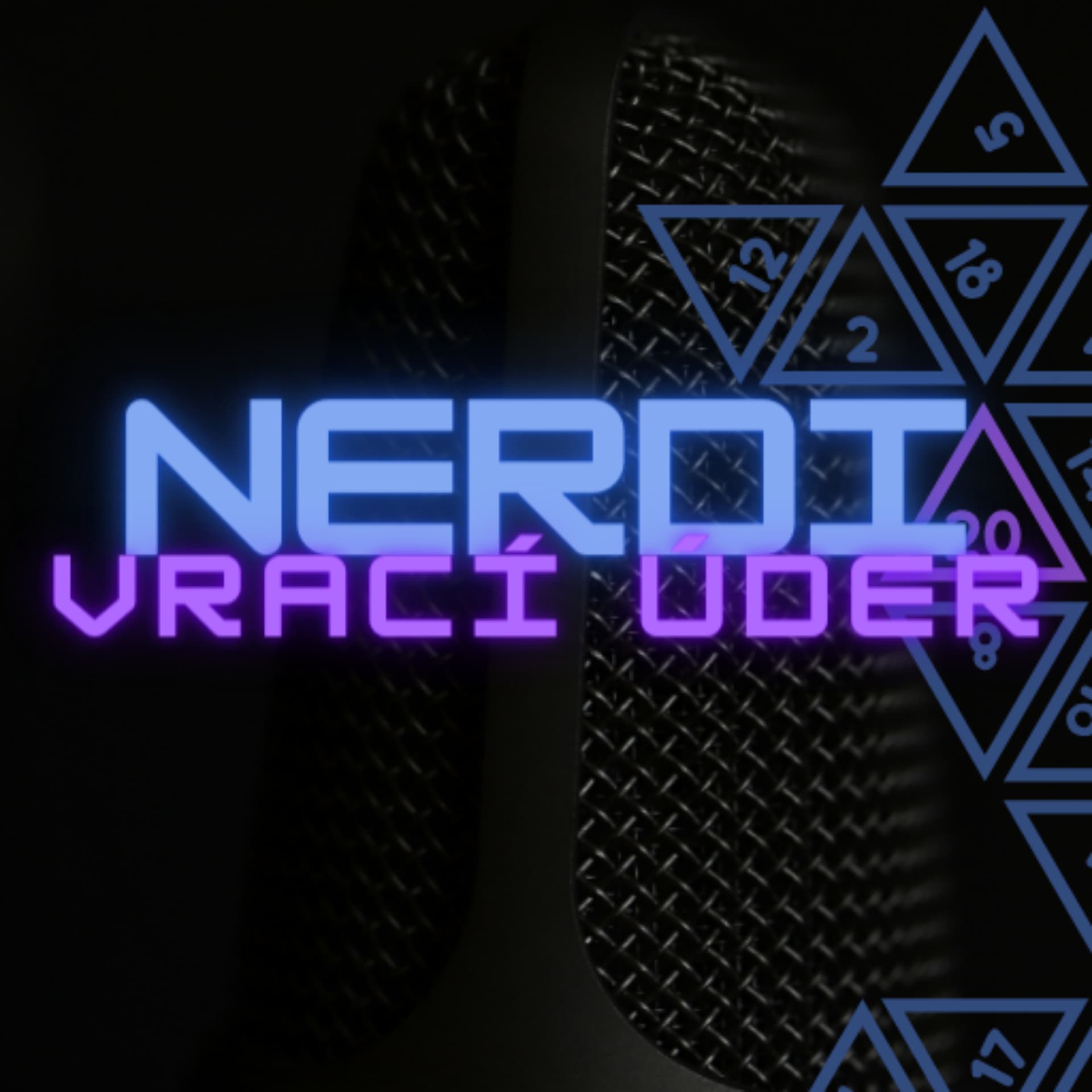 Nerdi Vrací Úder - Podcasts