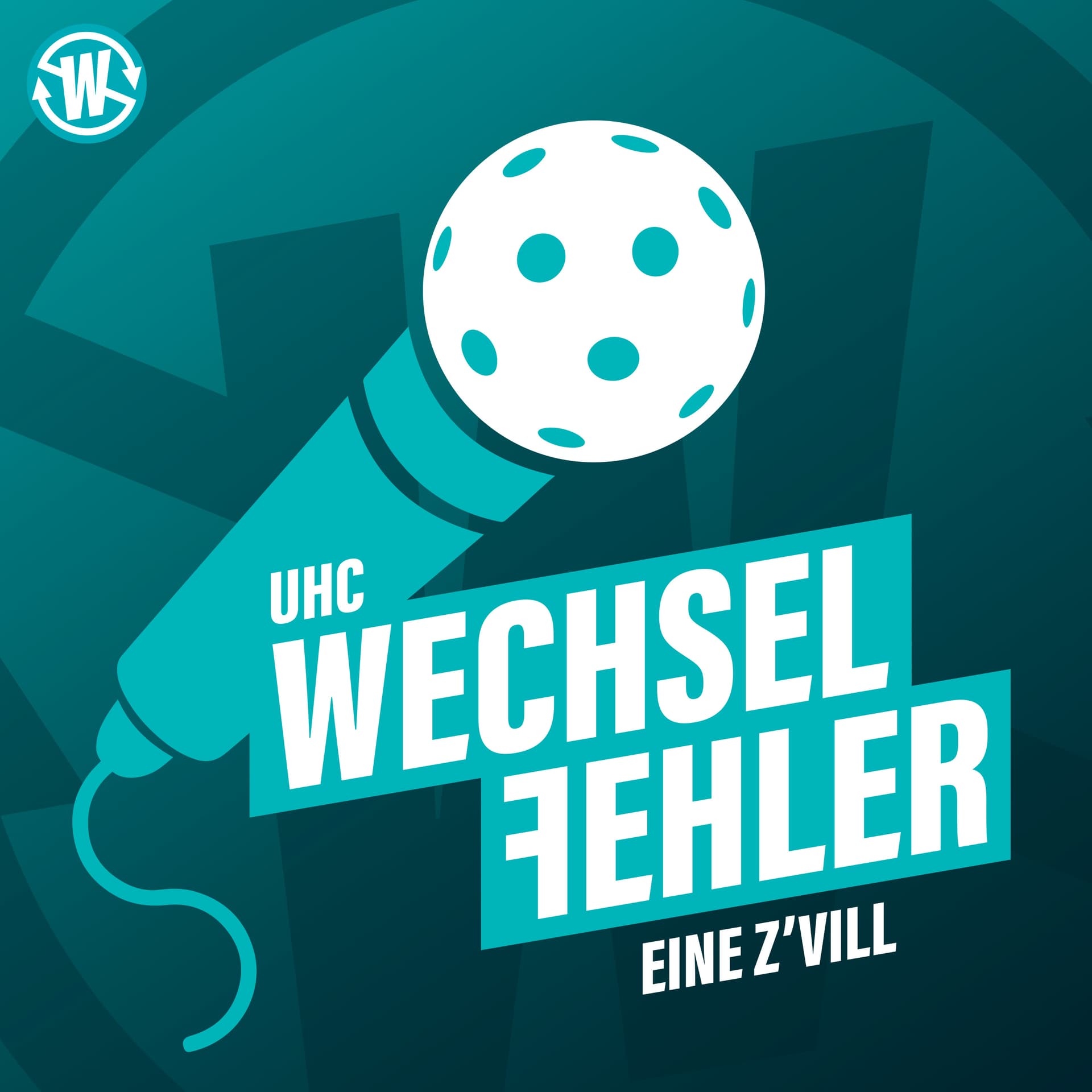 Wechselfehler Podcast - De unprofessionelli Blick ufs CH-Unihockey! - Podcasts