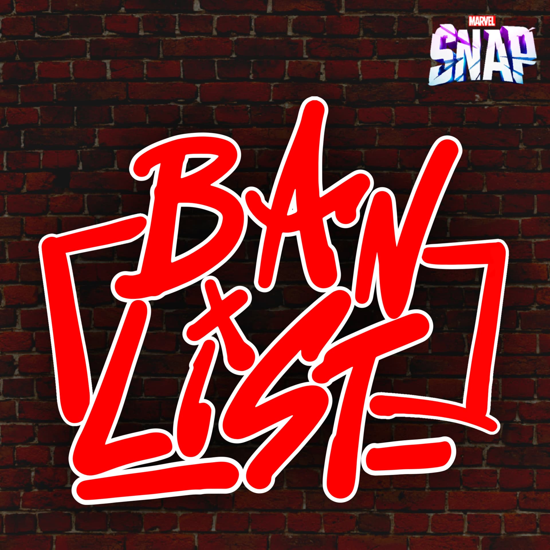The Ban List - A Marvel Snap Podcast - Podcasts