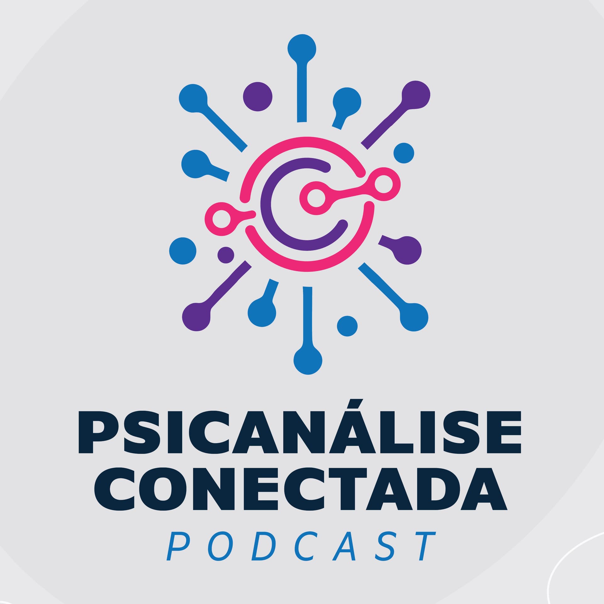Psicanálise Conectada - Podcasts