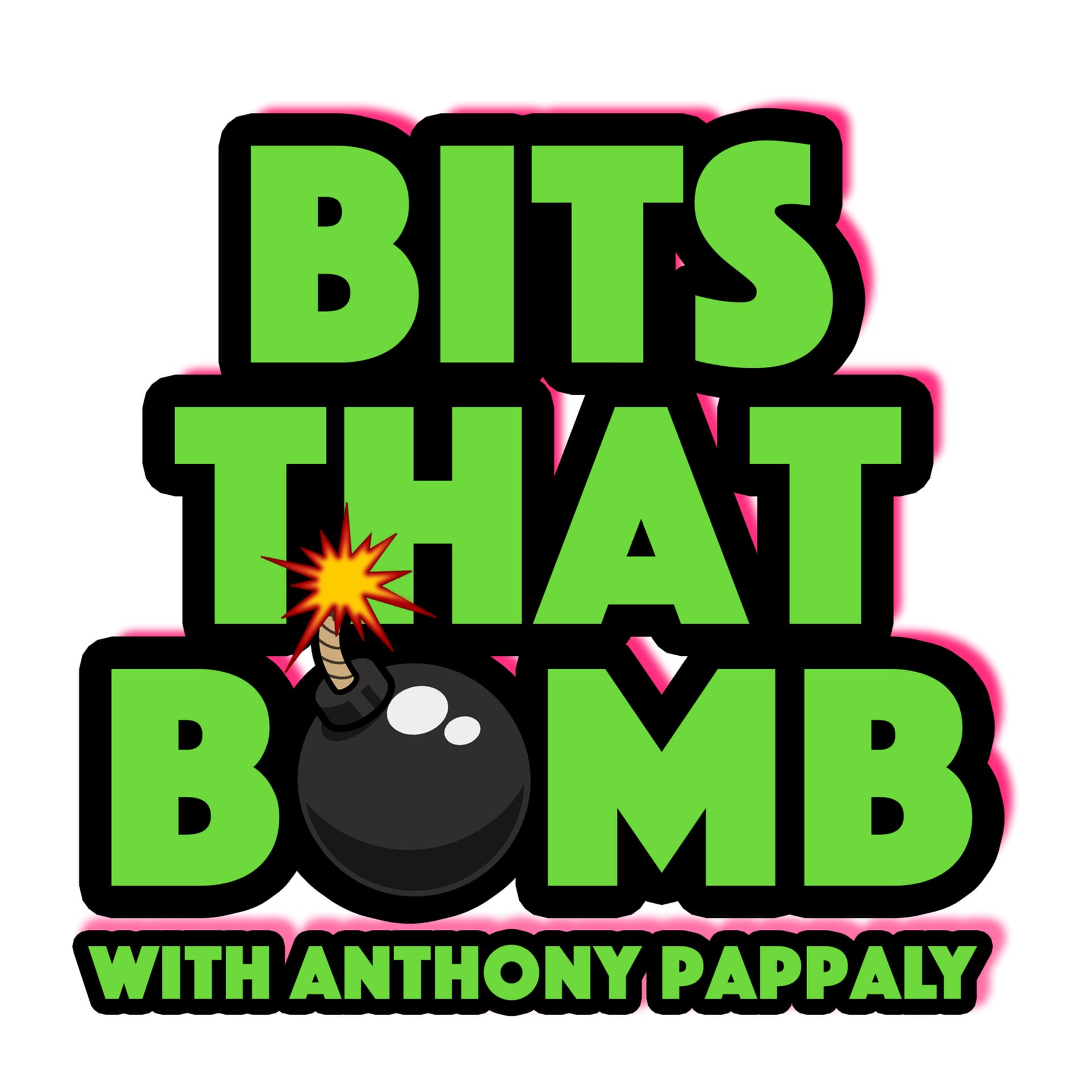 Bits That Bomb with Anthony Pappaly - Podcasts