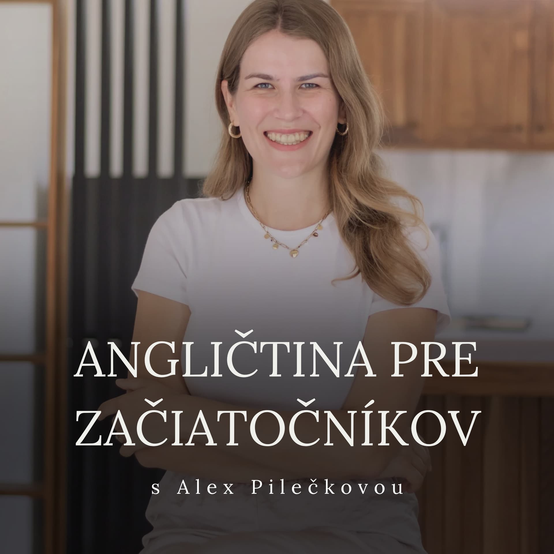 Angličtina pre začiatočníkov - Podcasts