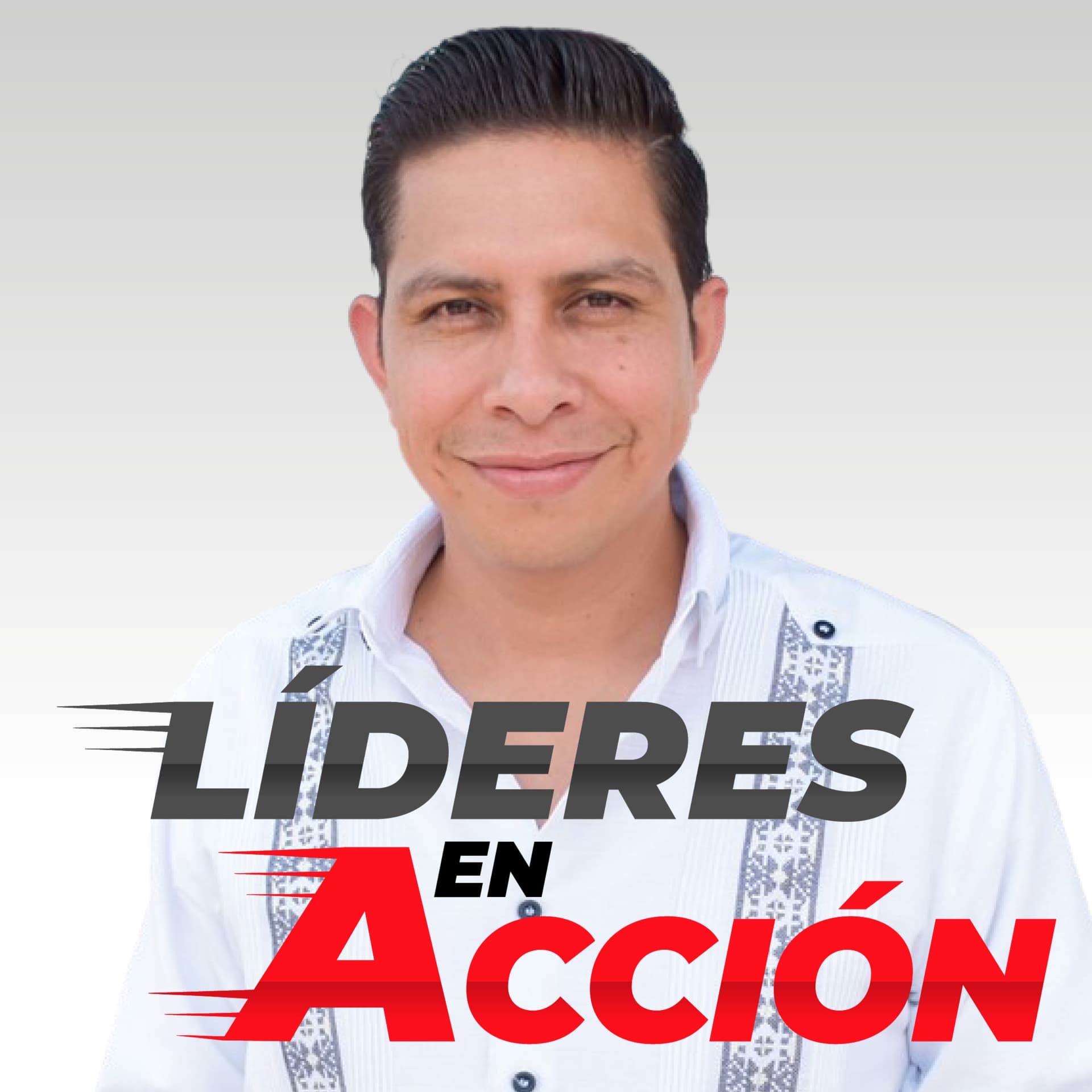 Líderes en Acción Podcast con Eduardo Vásquez - Podcasts