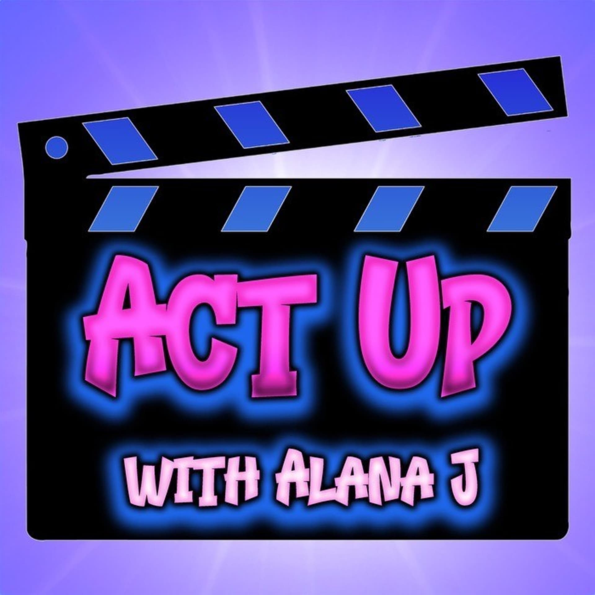 Act Up With Alana J - Podcasts