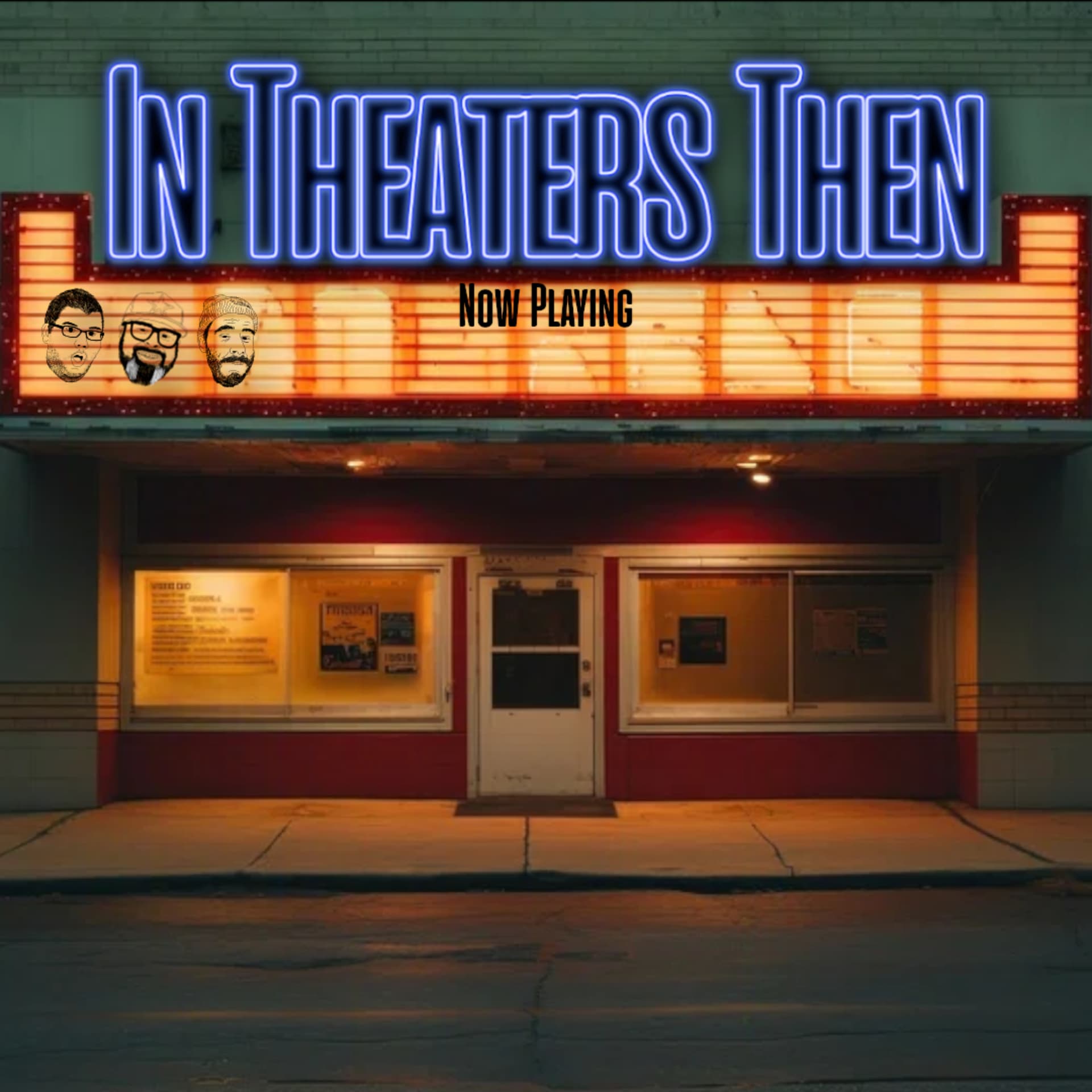 In Theaters Then - Podcasts