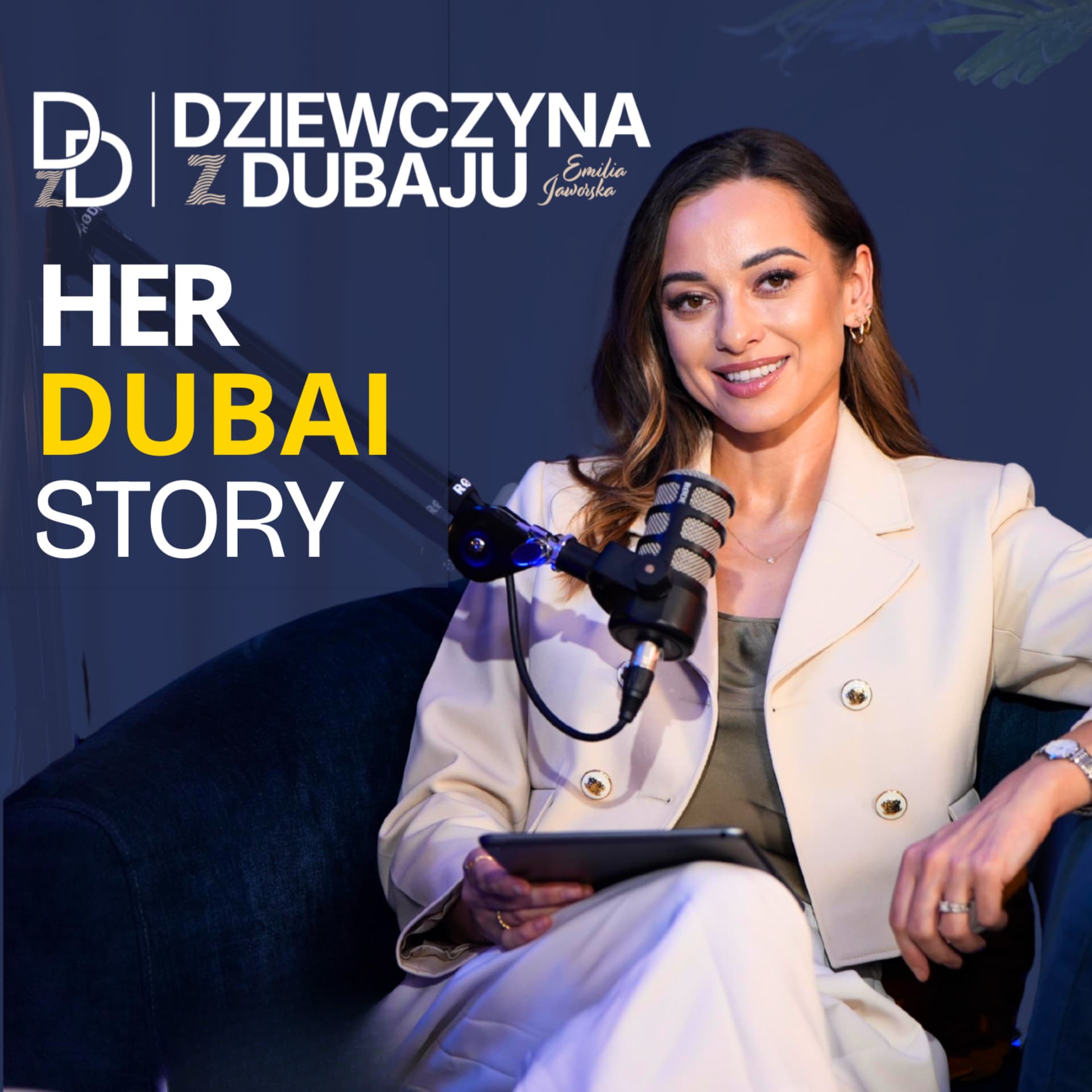 Dziewczyny z Dubaju: Her Dubai Story - Podcasts
