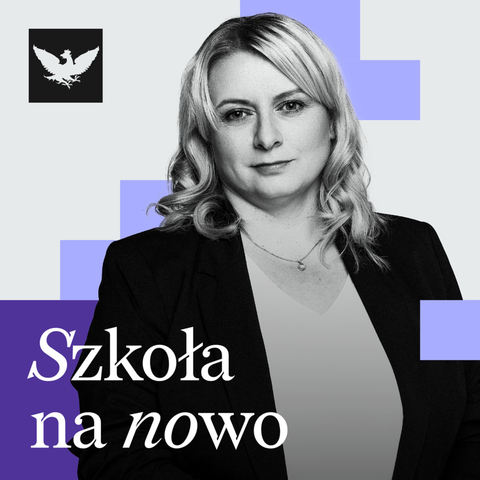 Szkoła na nowo - Podcasts
