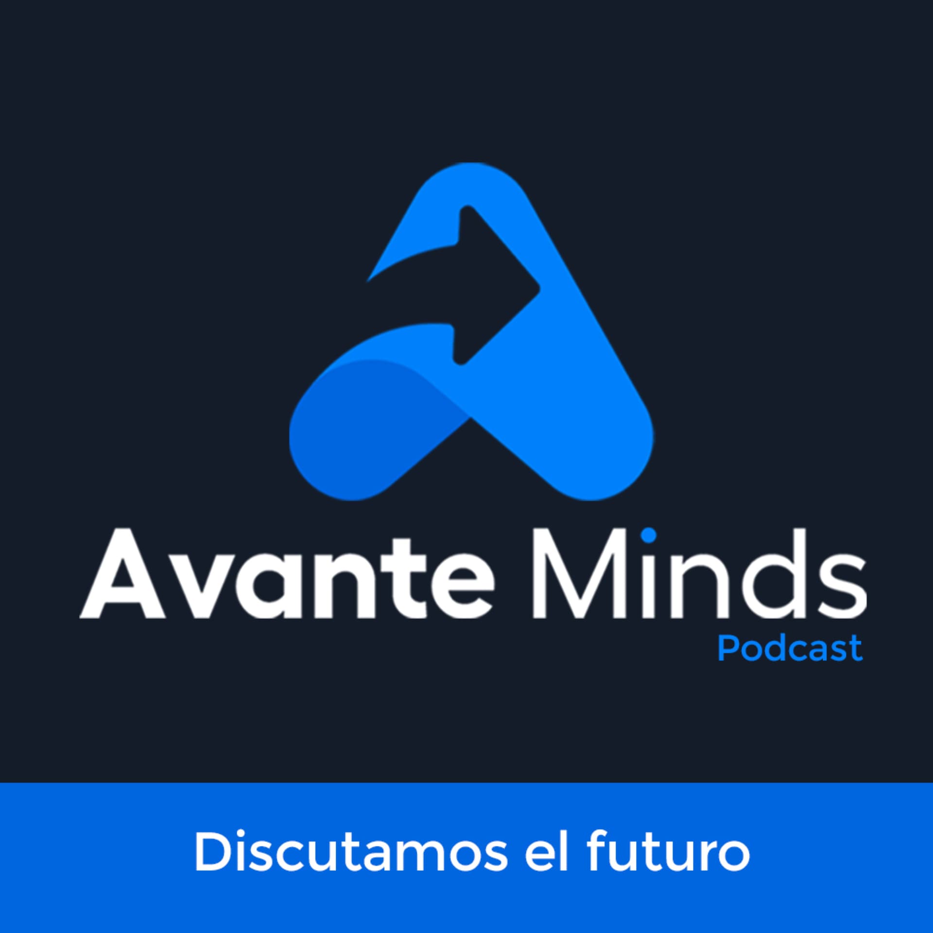 Avante Minds - Podcasts