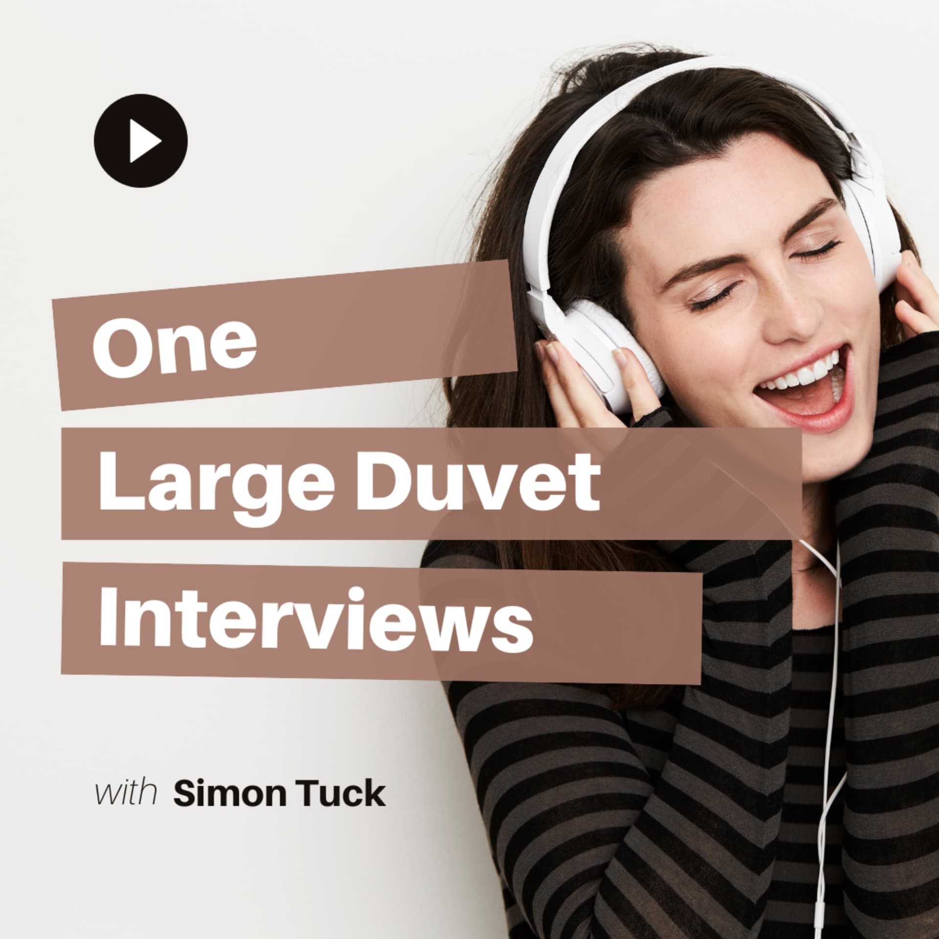 One Large Duvet - Podcasts