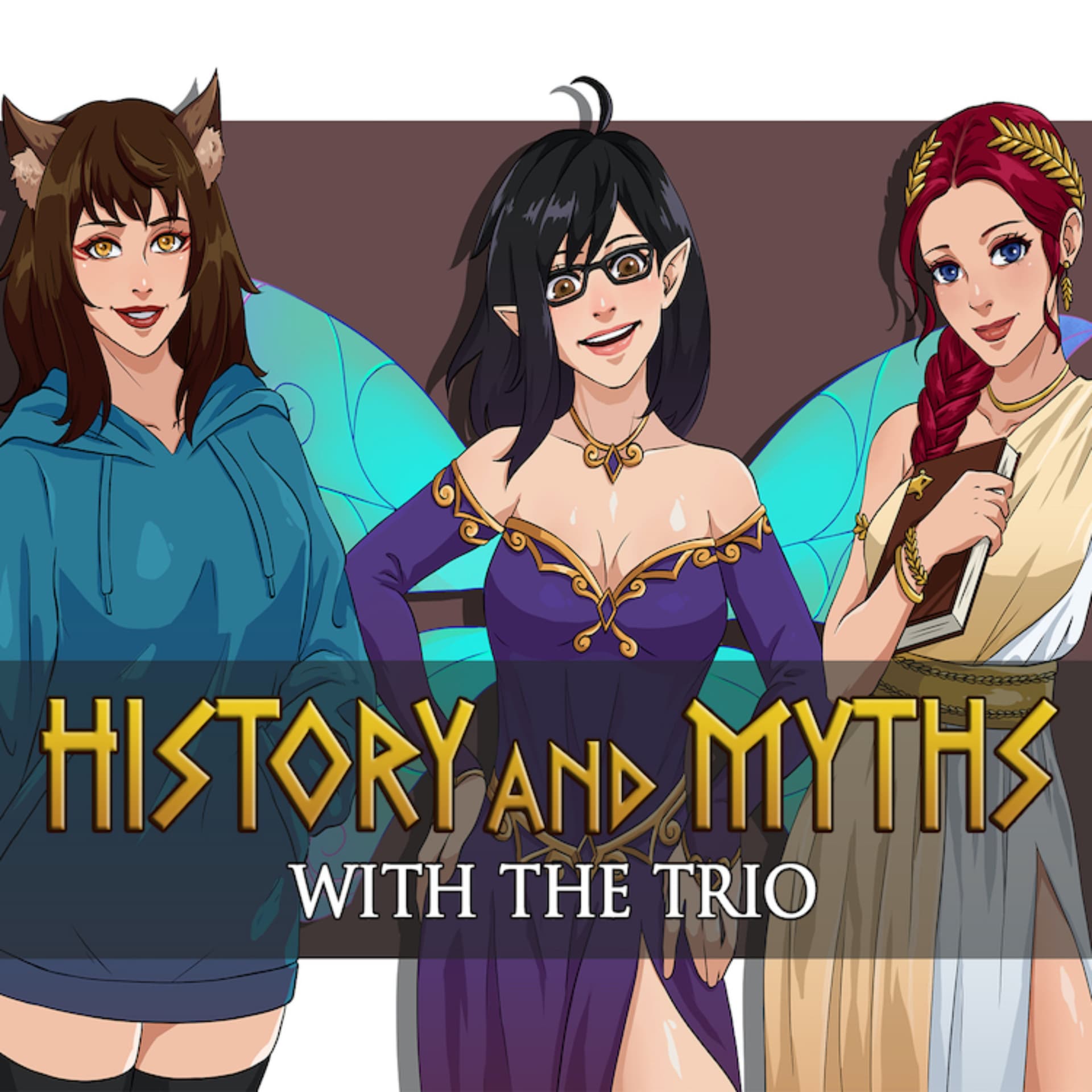 History and Myths with the Trio - Podcasts