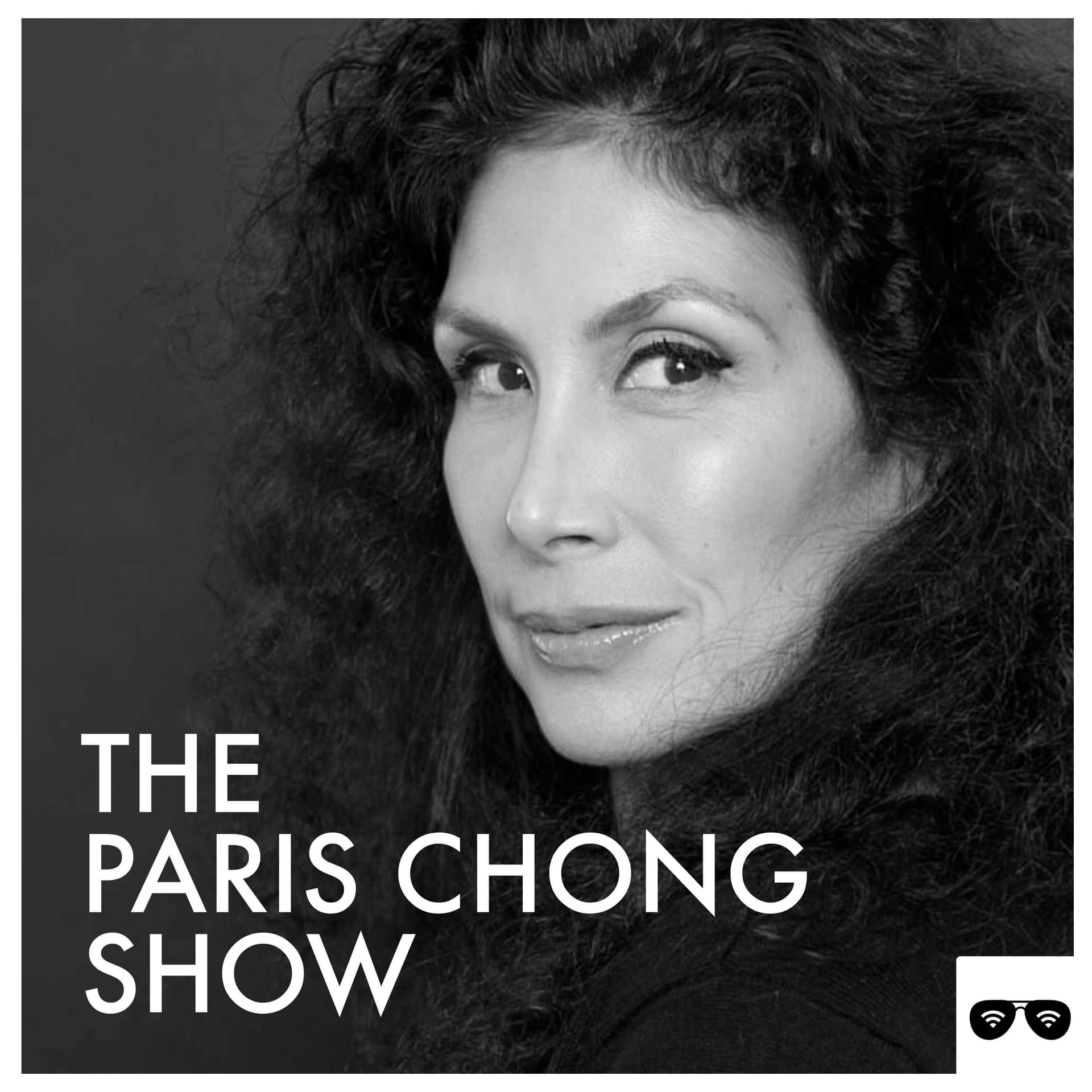 The Paris Chong Show - Podcasts