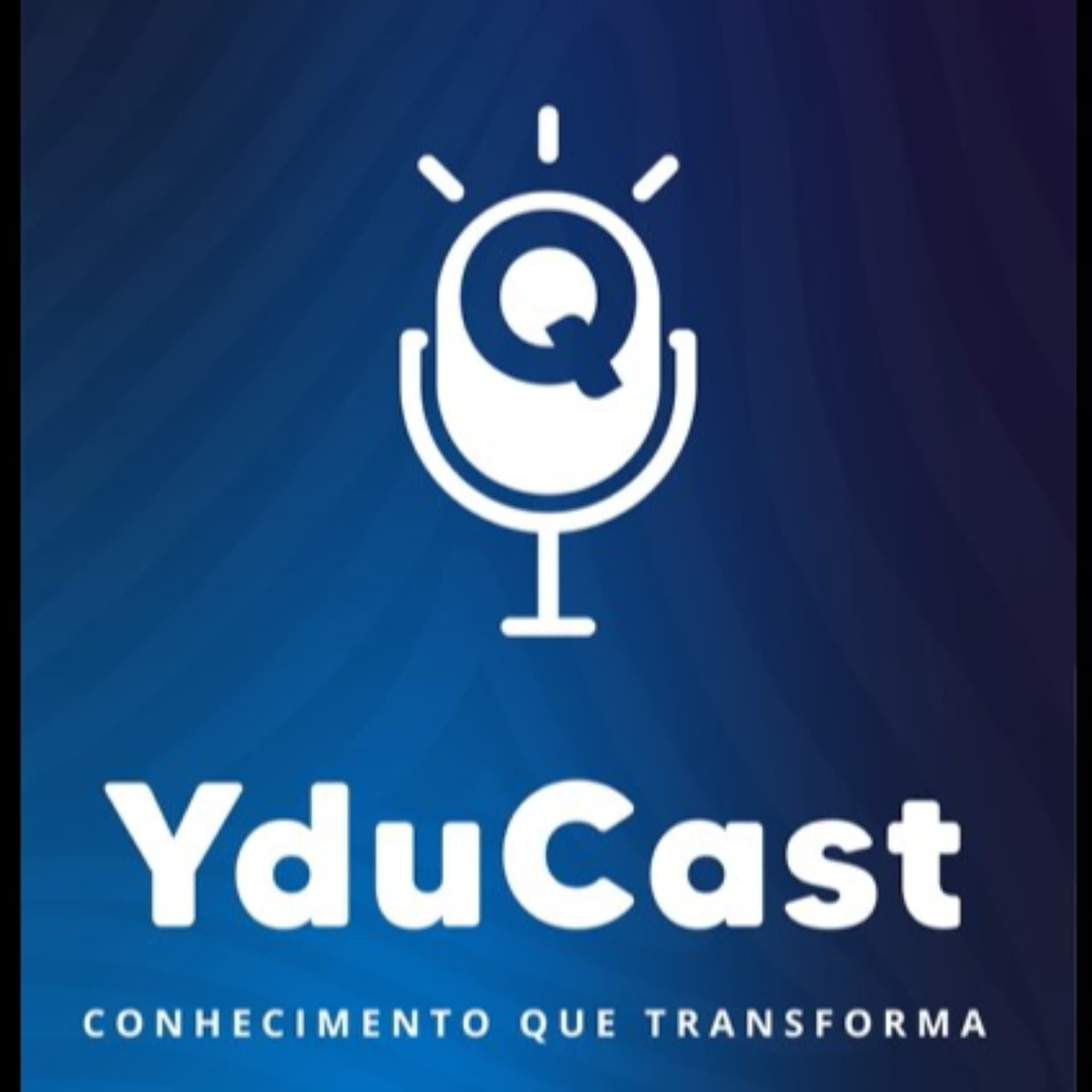 YduCast - Conhecimento que transforma