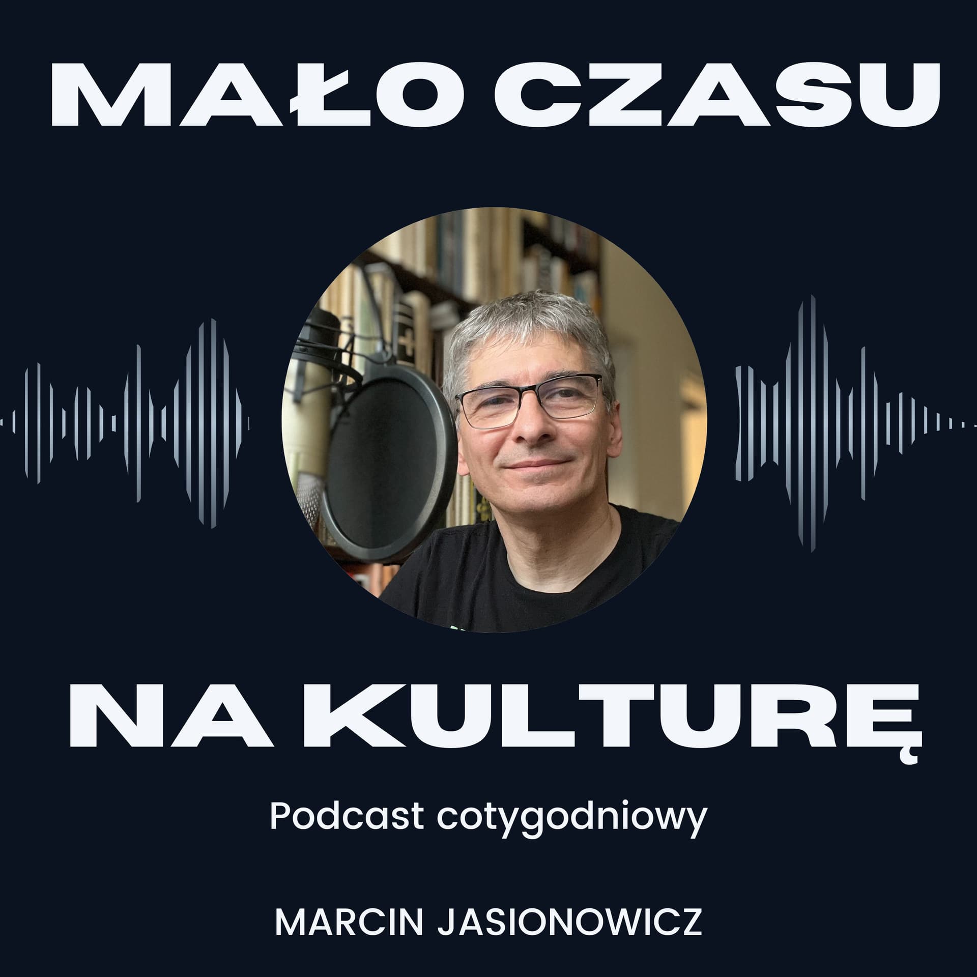 Mało czasu na kulturę - Podcasts