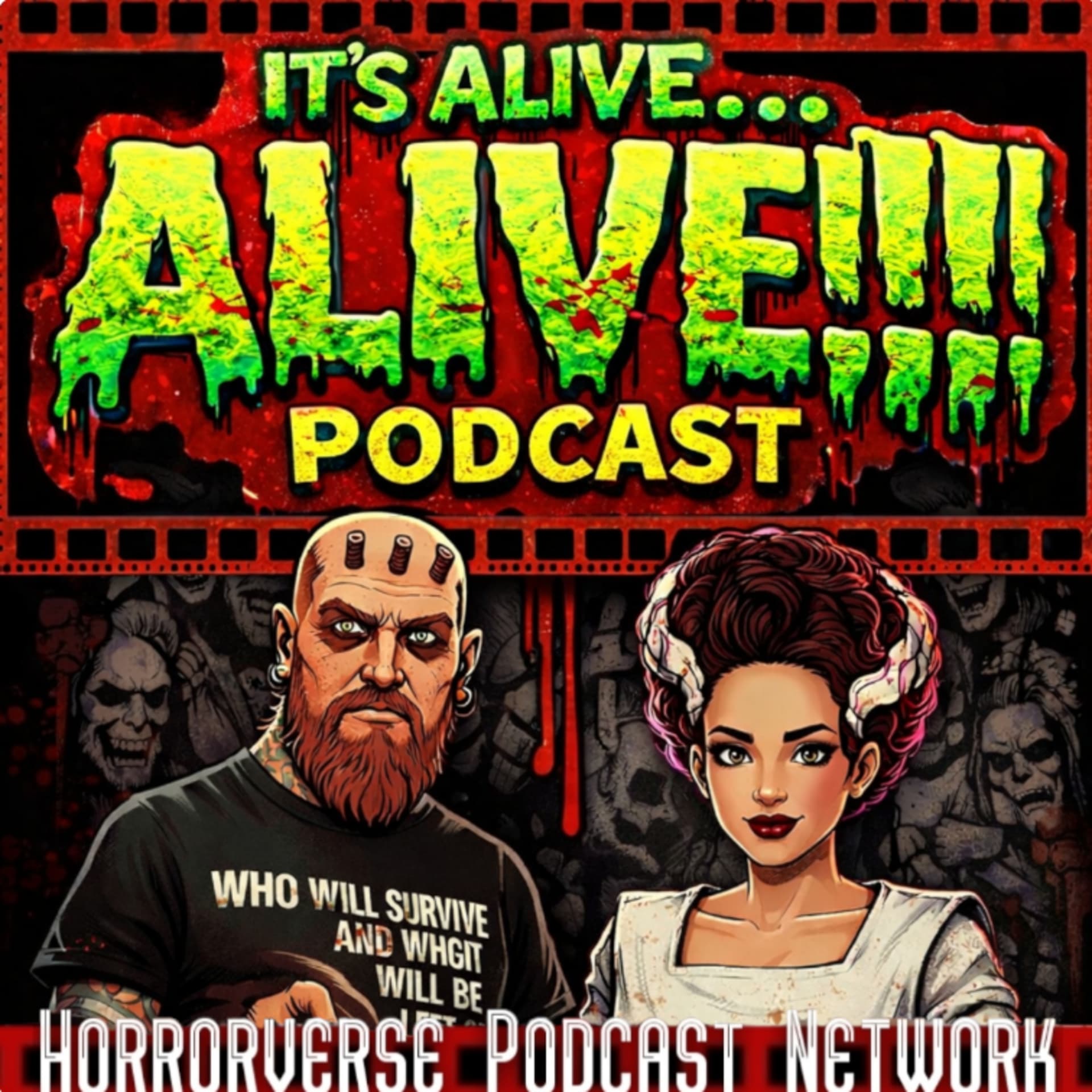 It's Alive...ALIVE!!! - Podcasts
