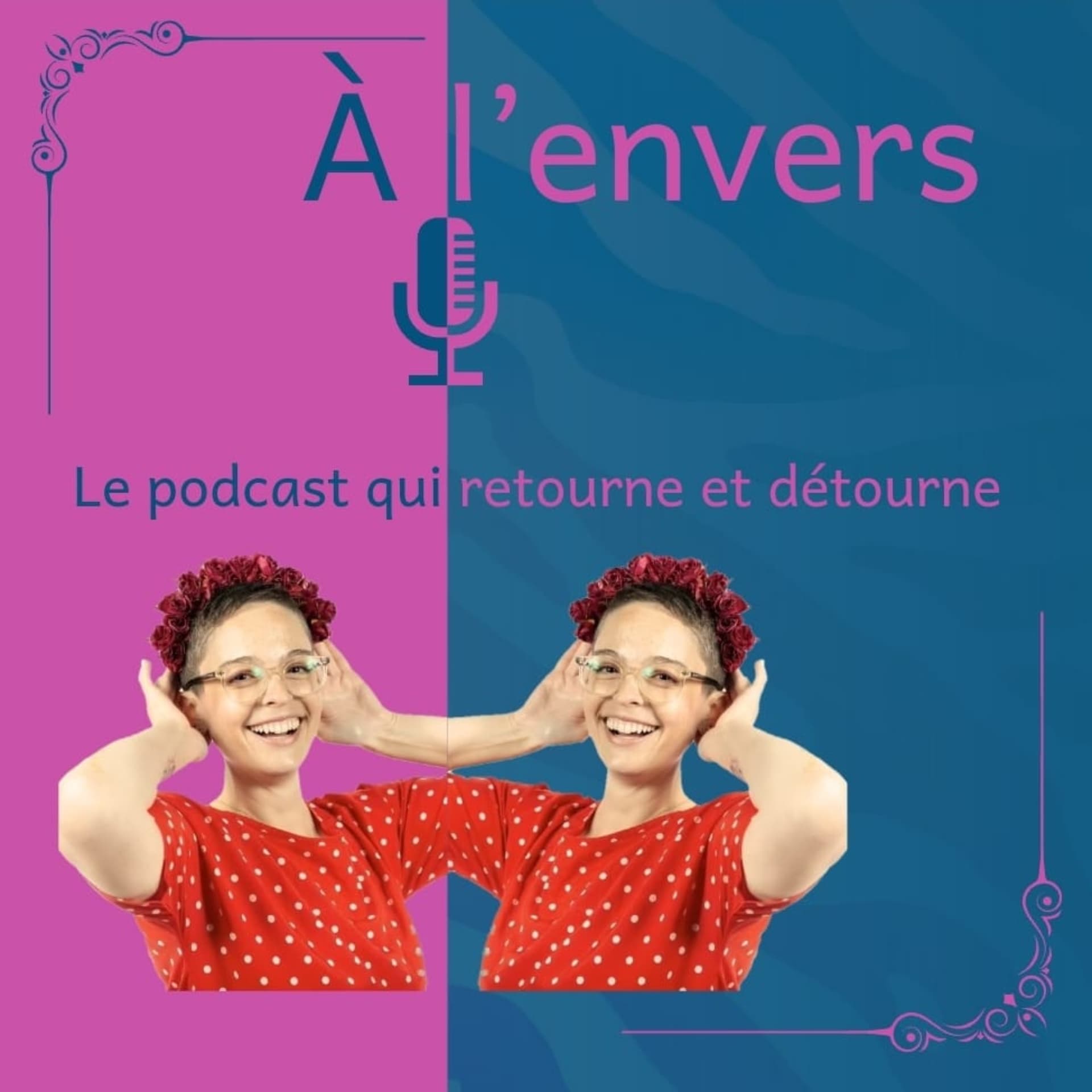 A L'ENVERS - Podcasts