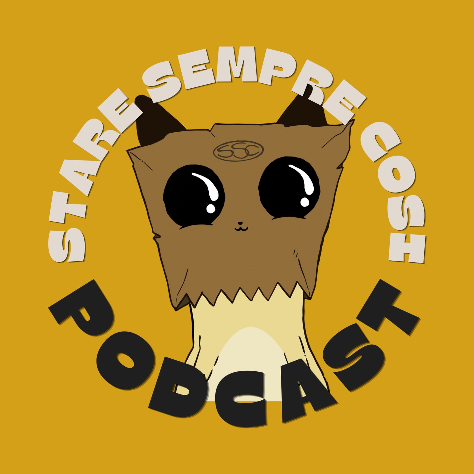 Stare Sempre Così - Podcasts