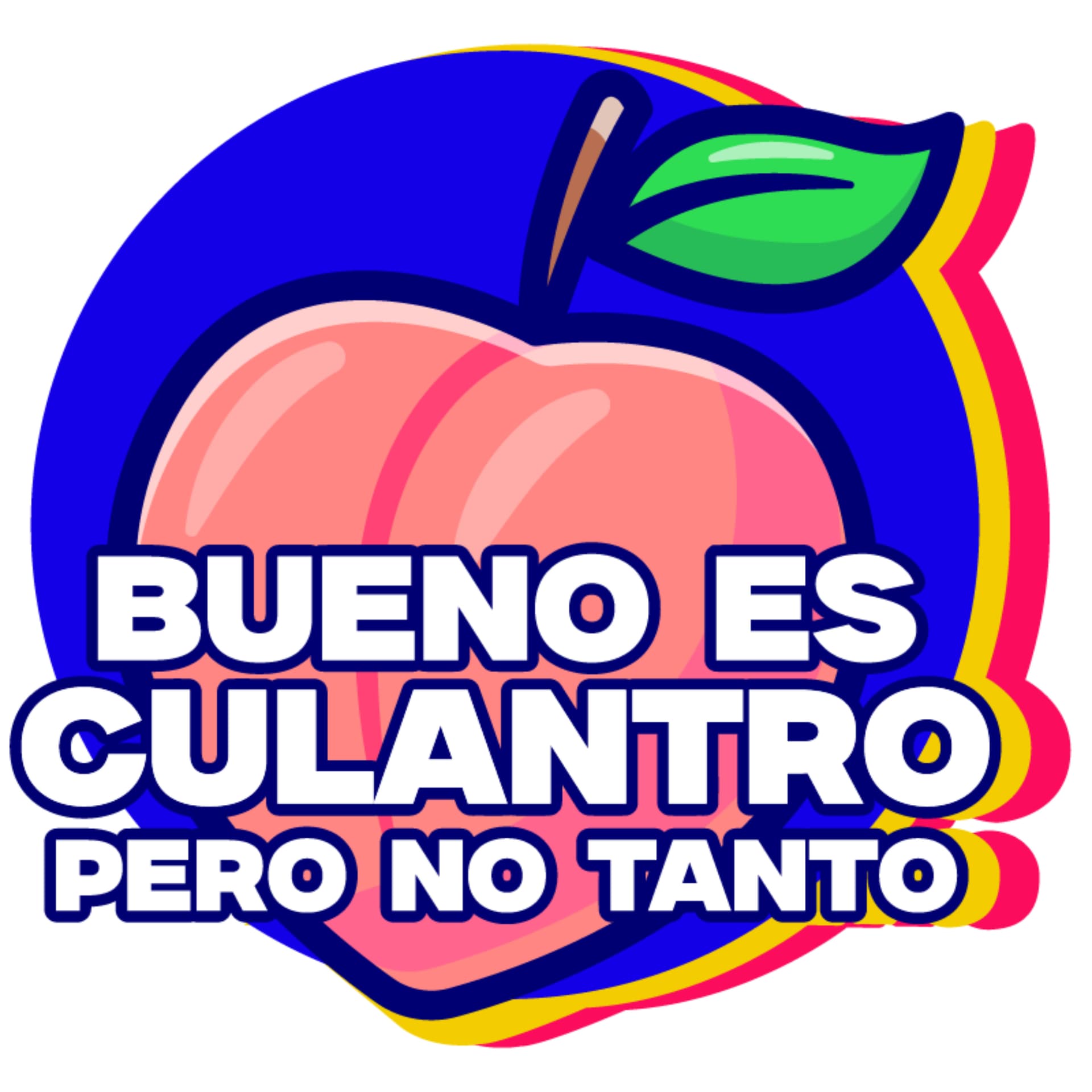 Bueno es Culantro, pero no Tanto. - Podcasts