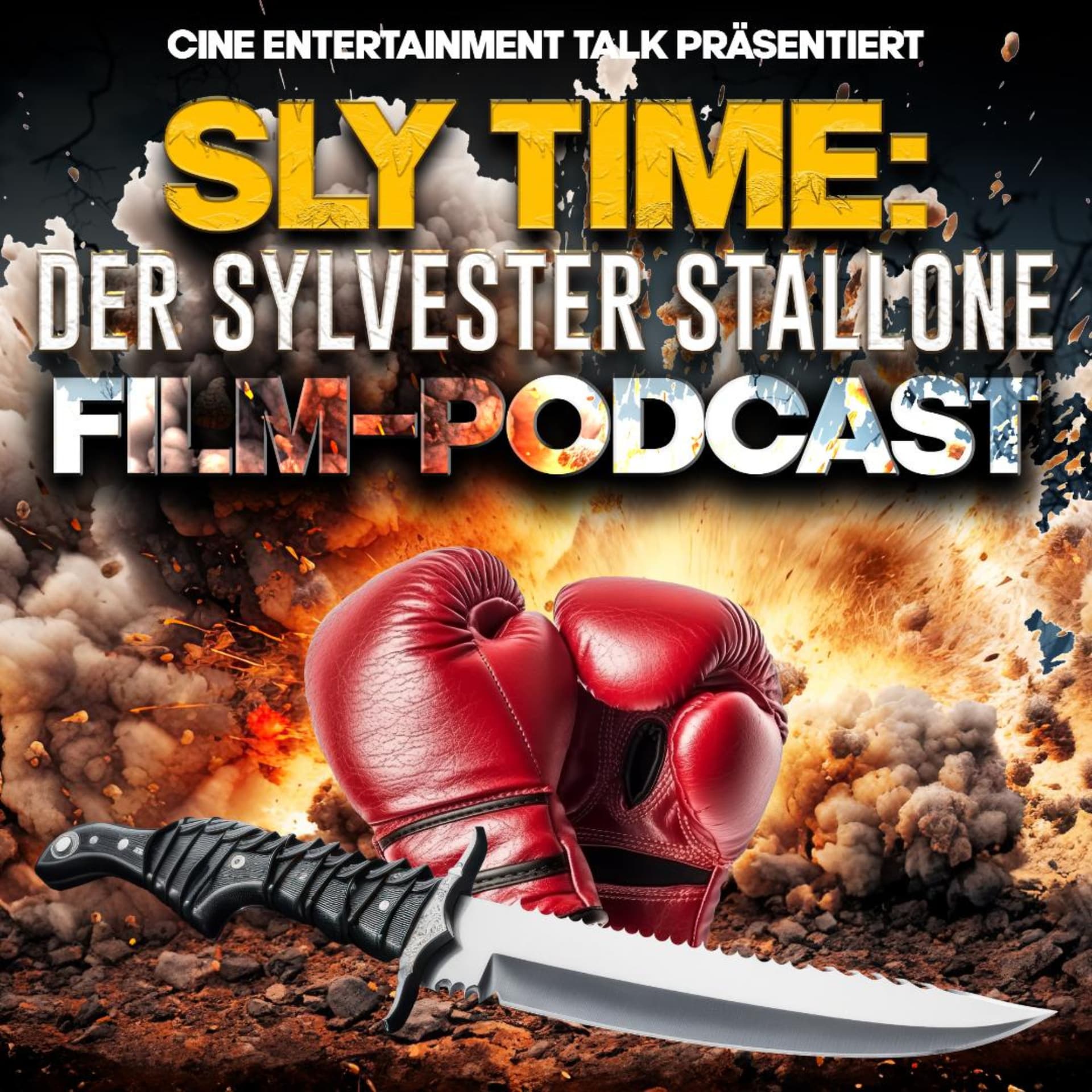 Sly Time: Der Sylvester Stallone Film-Podcast - Podcasts