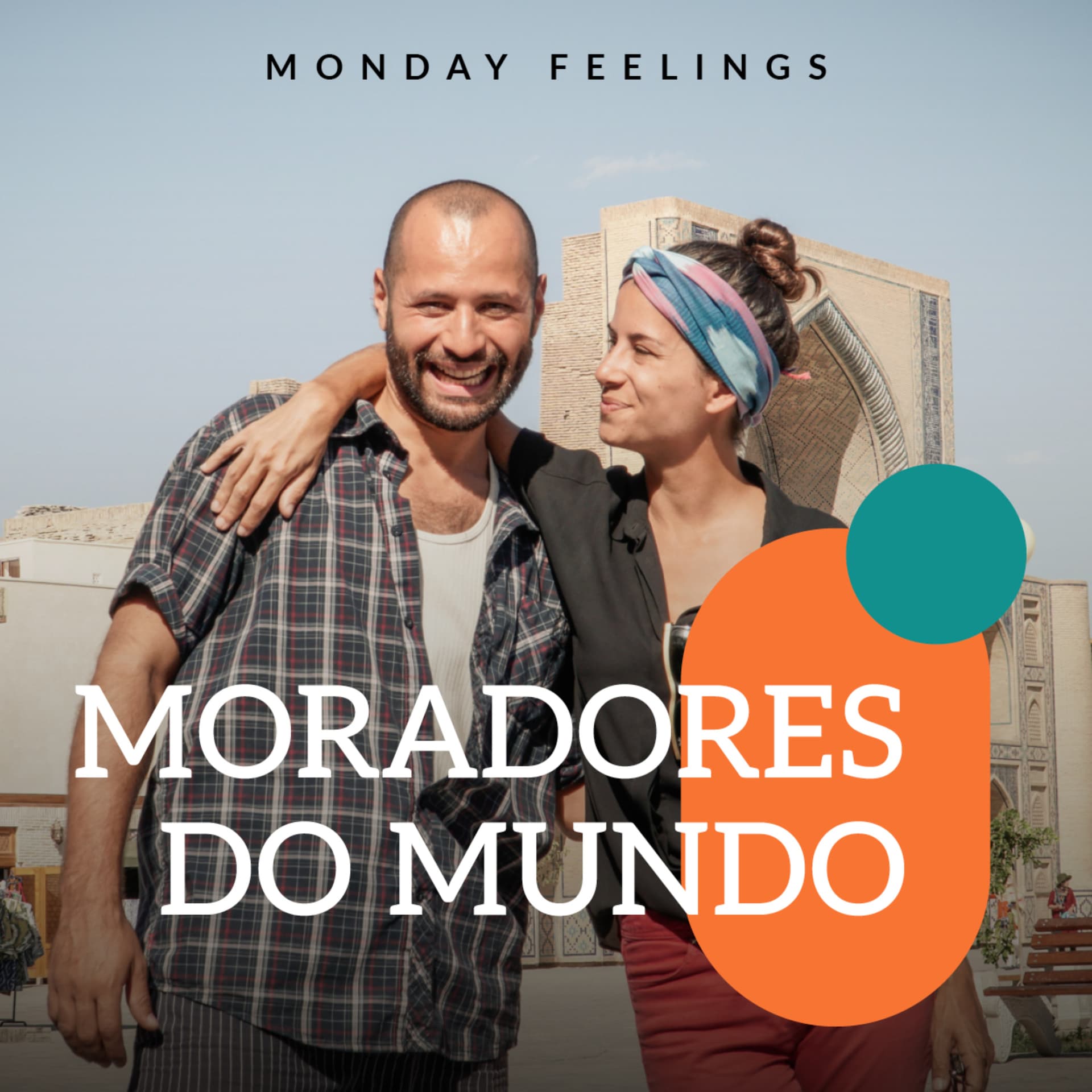 Moradores do Mundo - Podcasts