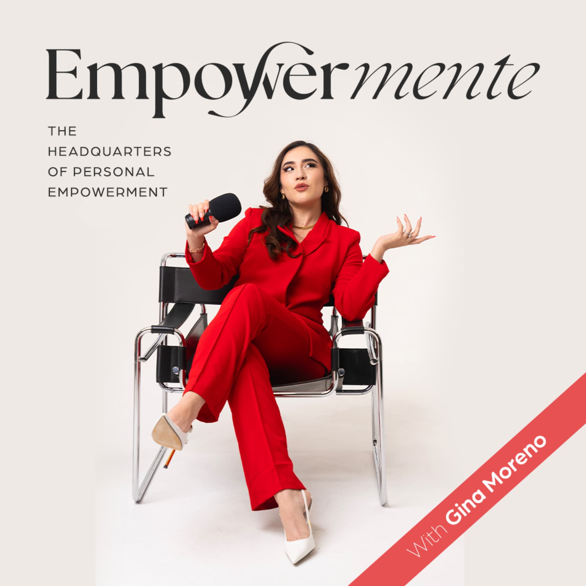 Empowermente: The Headquarters of Personal Empowerment - Podcasts