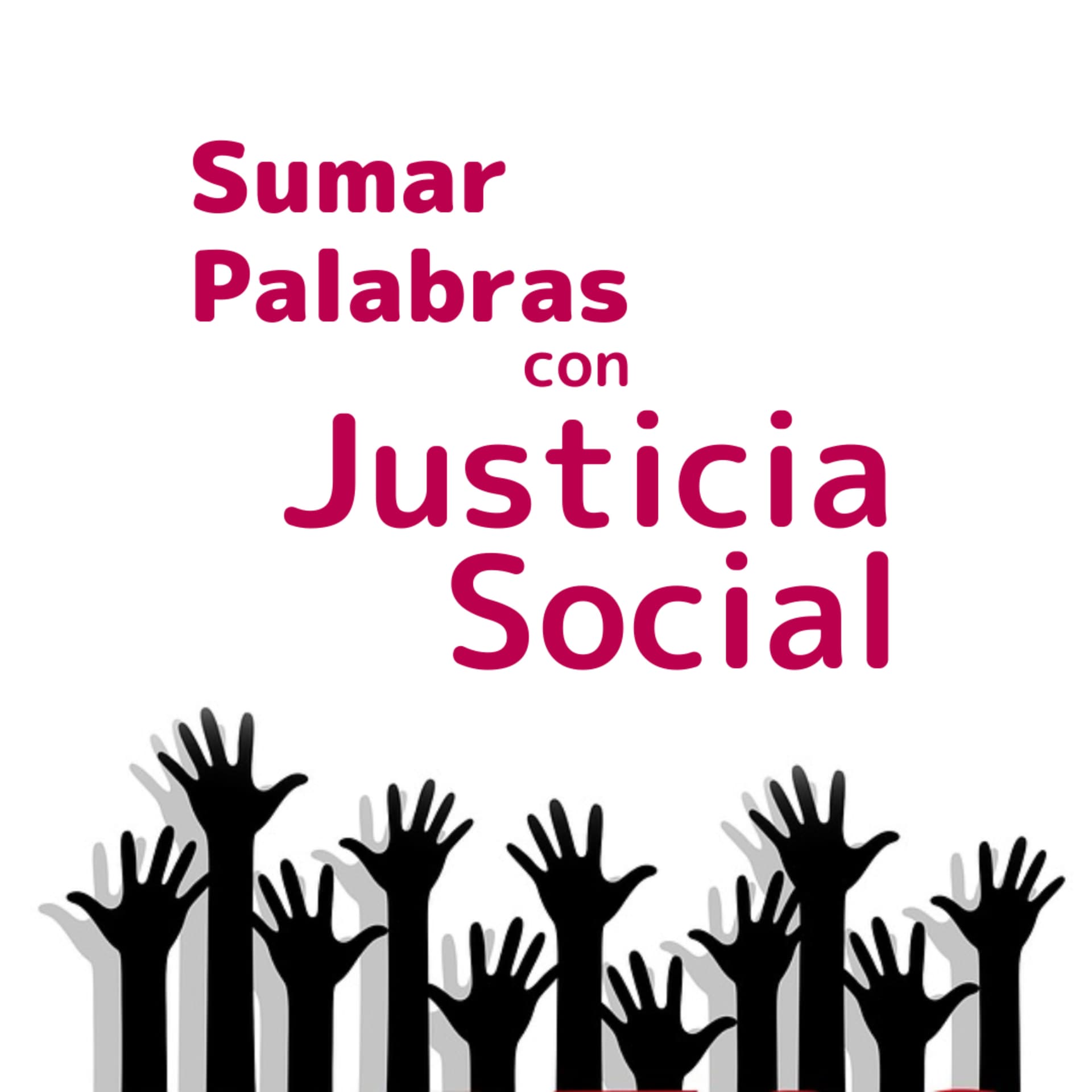 Sumar Palabras con Justicia Social - Podcasts