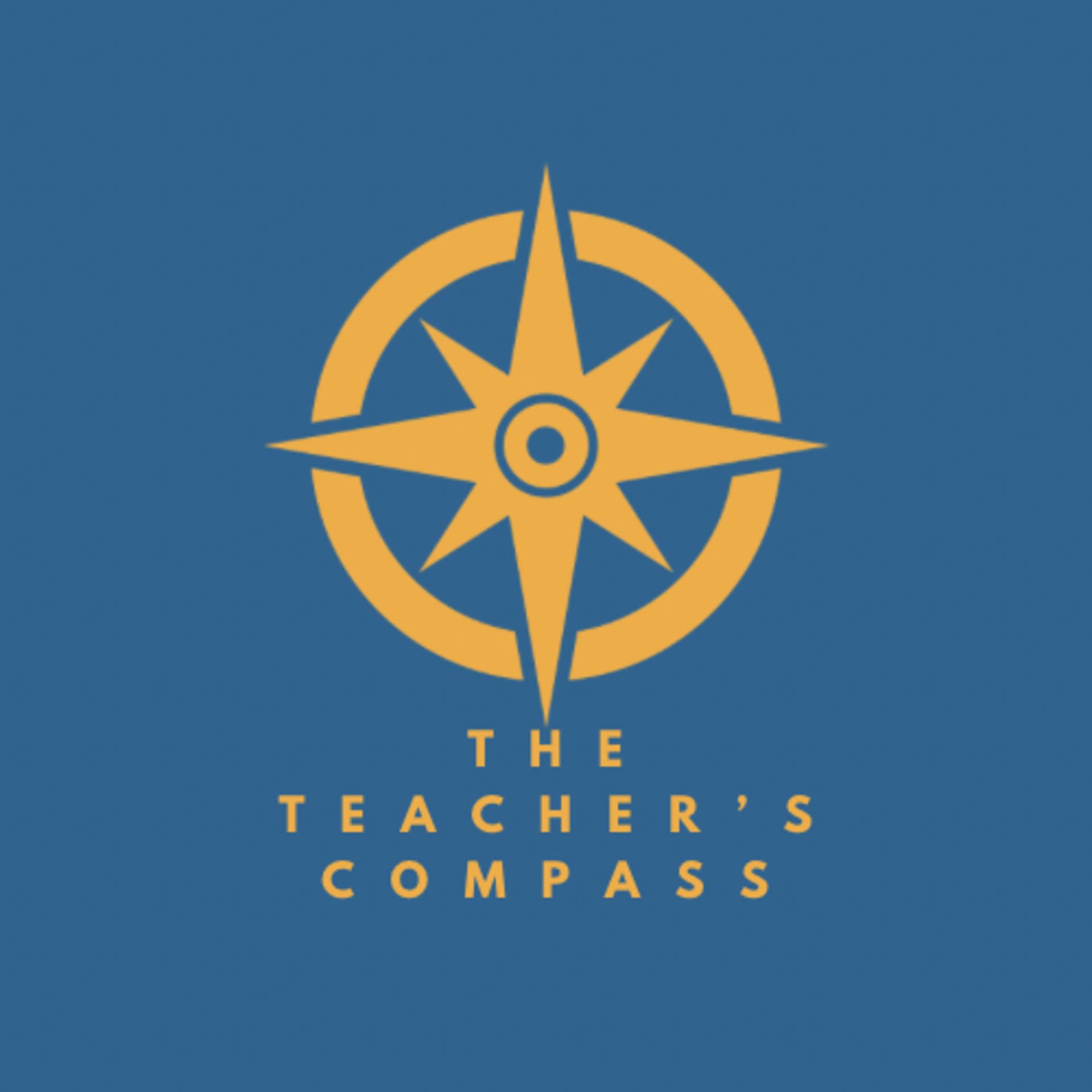 The Teacher’s Compass - Podcasts