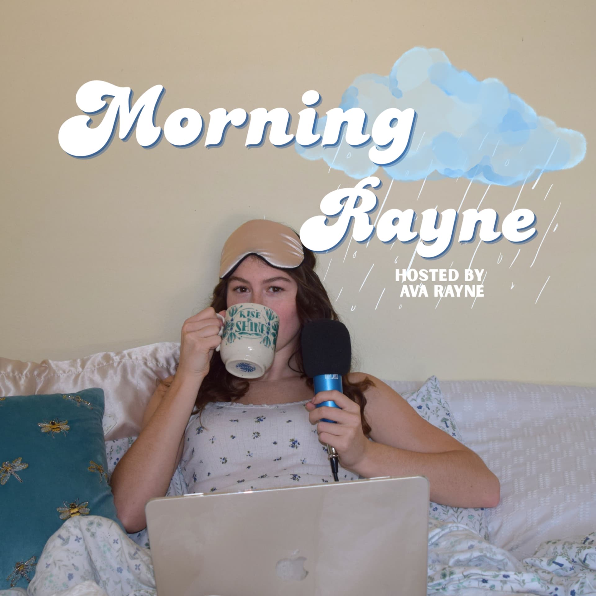 Morning Rayne - Podcasts