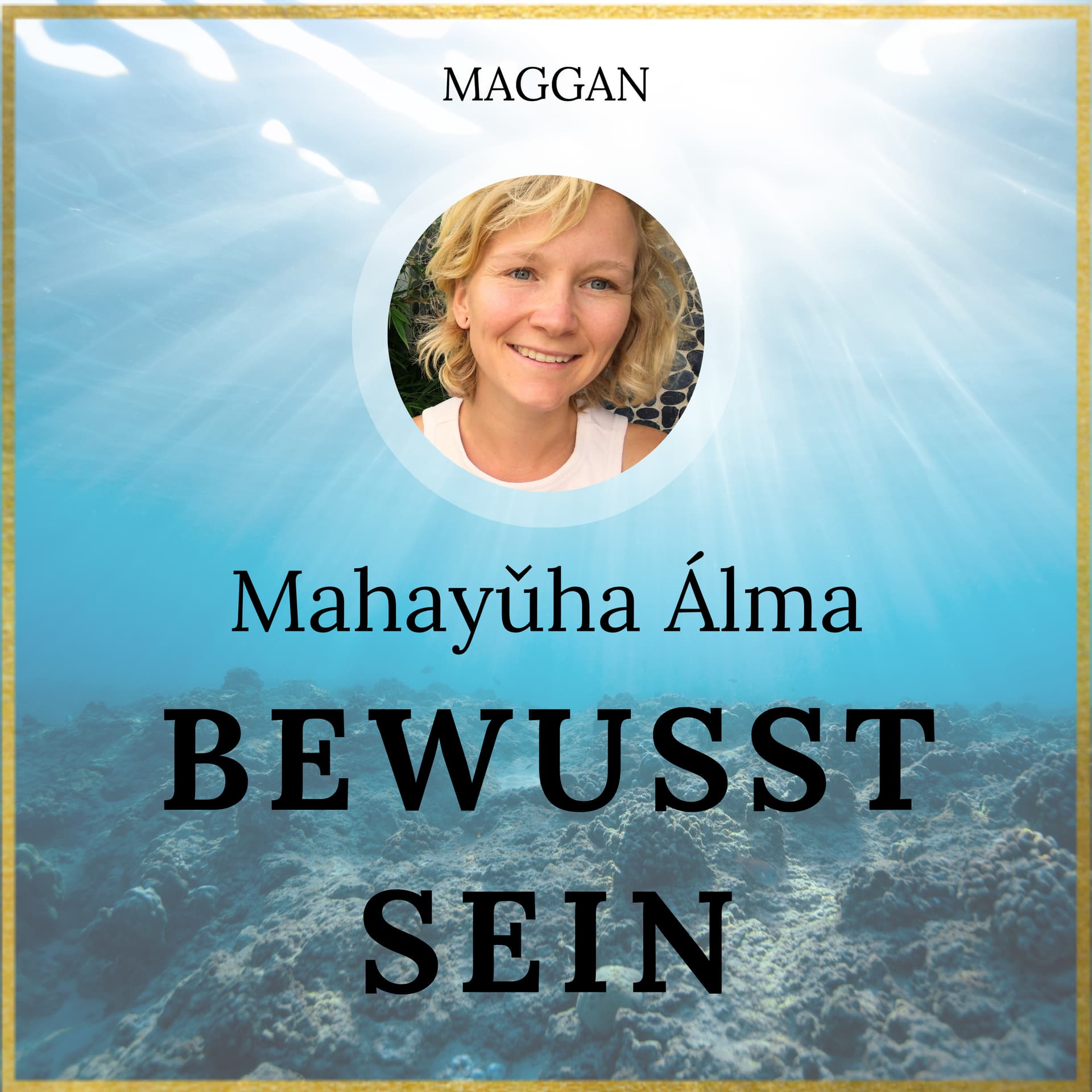Bewusstseins-Mentorin - Podcasts
