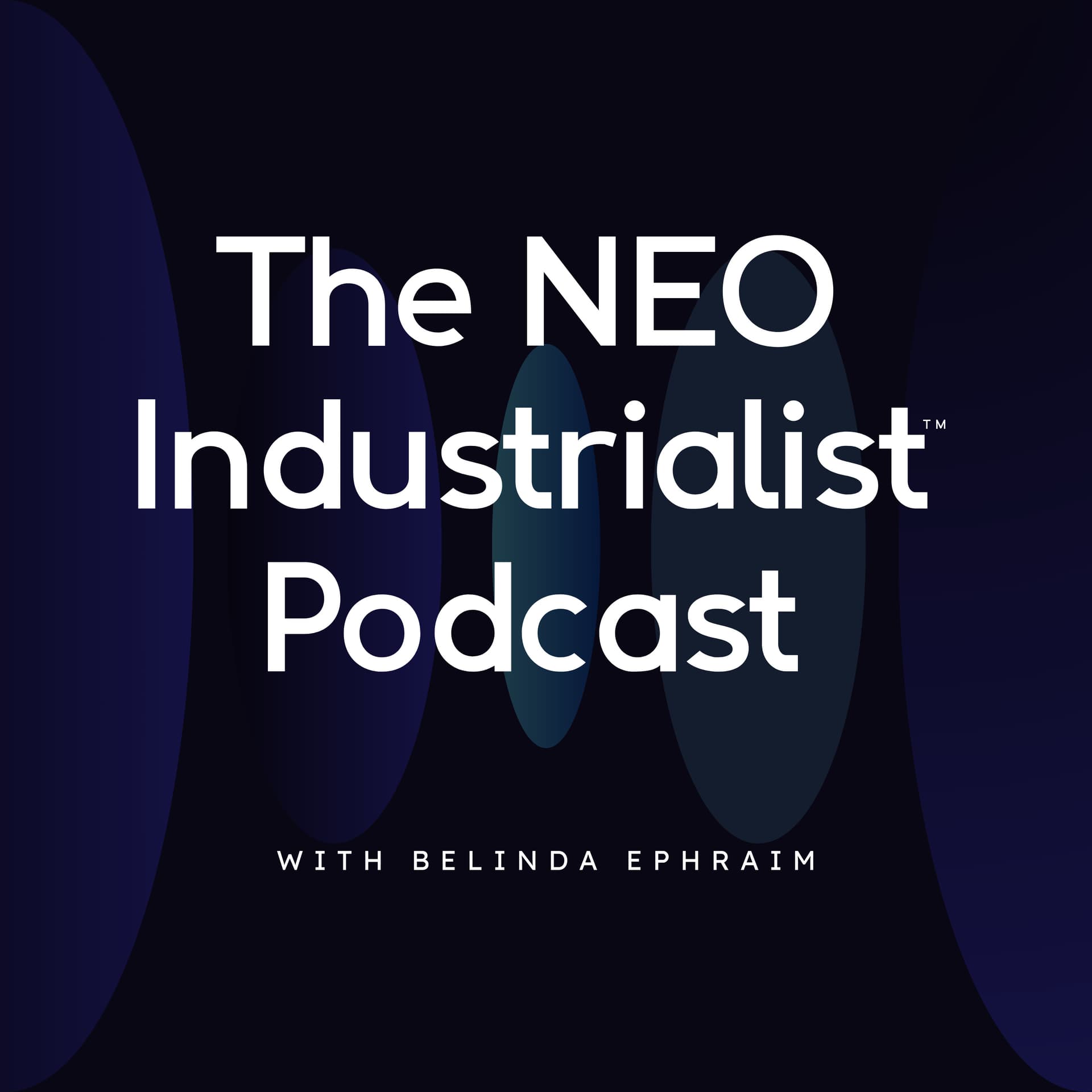 NEO Industrialist - Podcasts