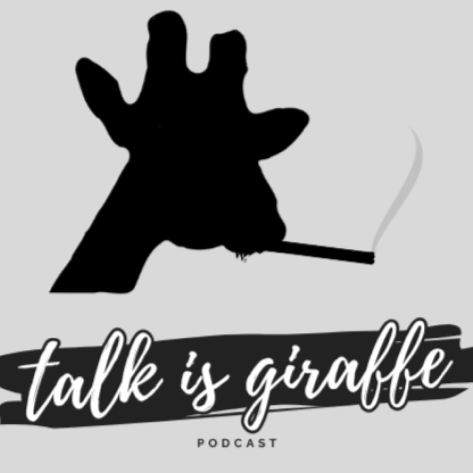 Talk is Giraffe - Podcasts