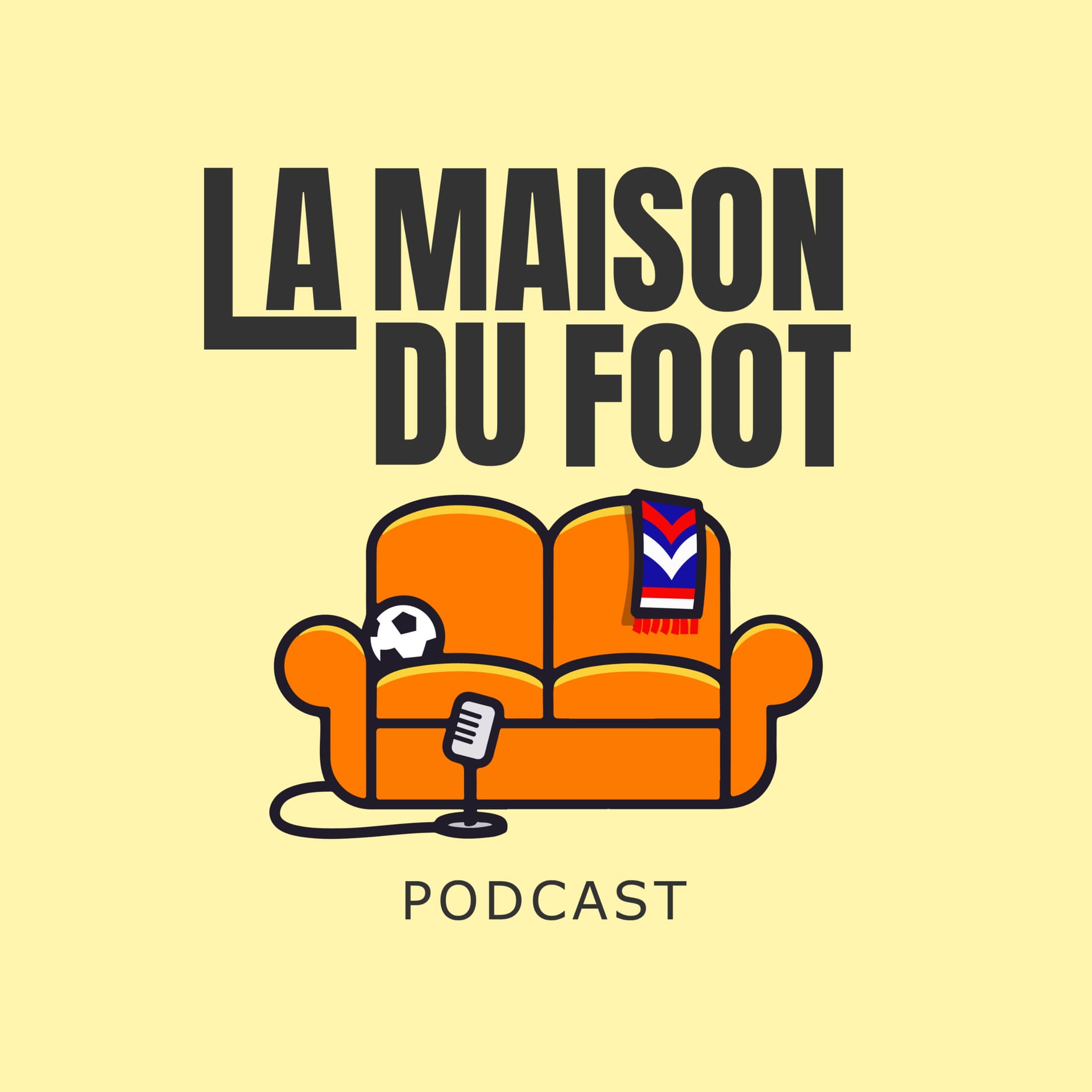 La Maison du Foot - Podcasts