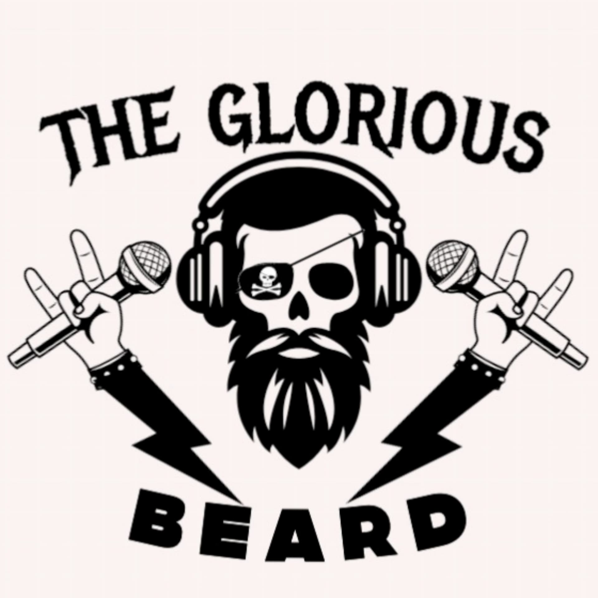 The Glorious Beard Podcast - Podcasts