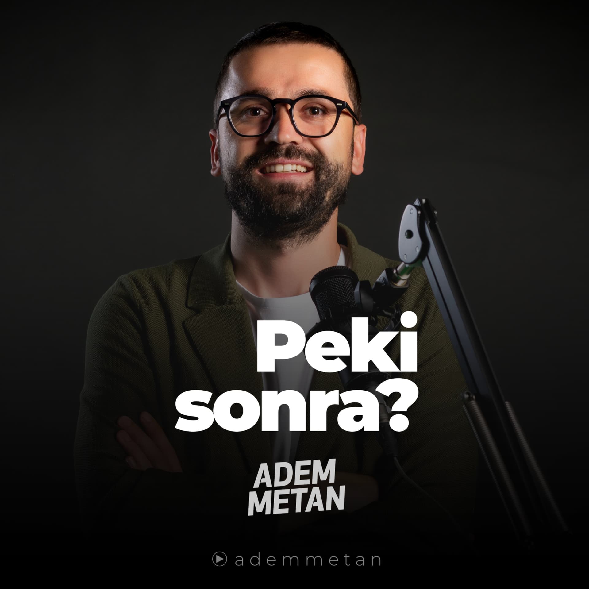 Adem Metan - Podcasts