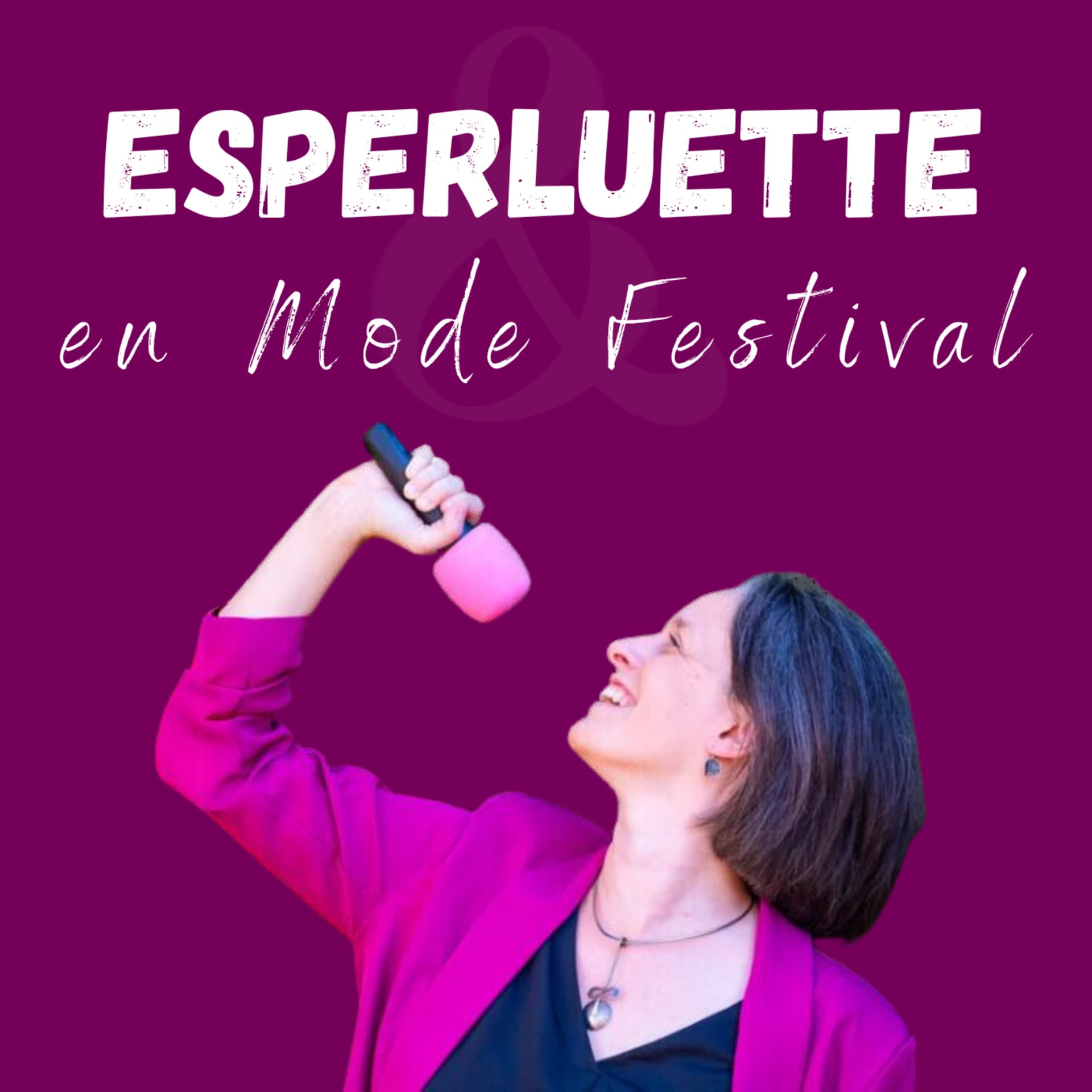 Esperluette En Mode Festival - Podcasts