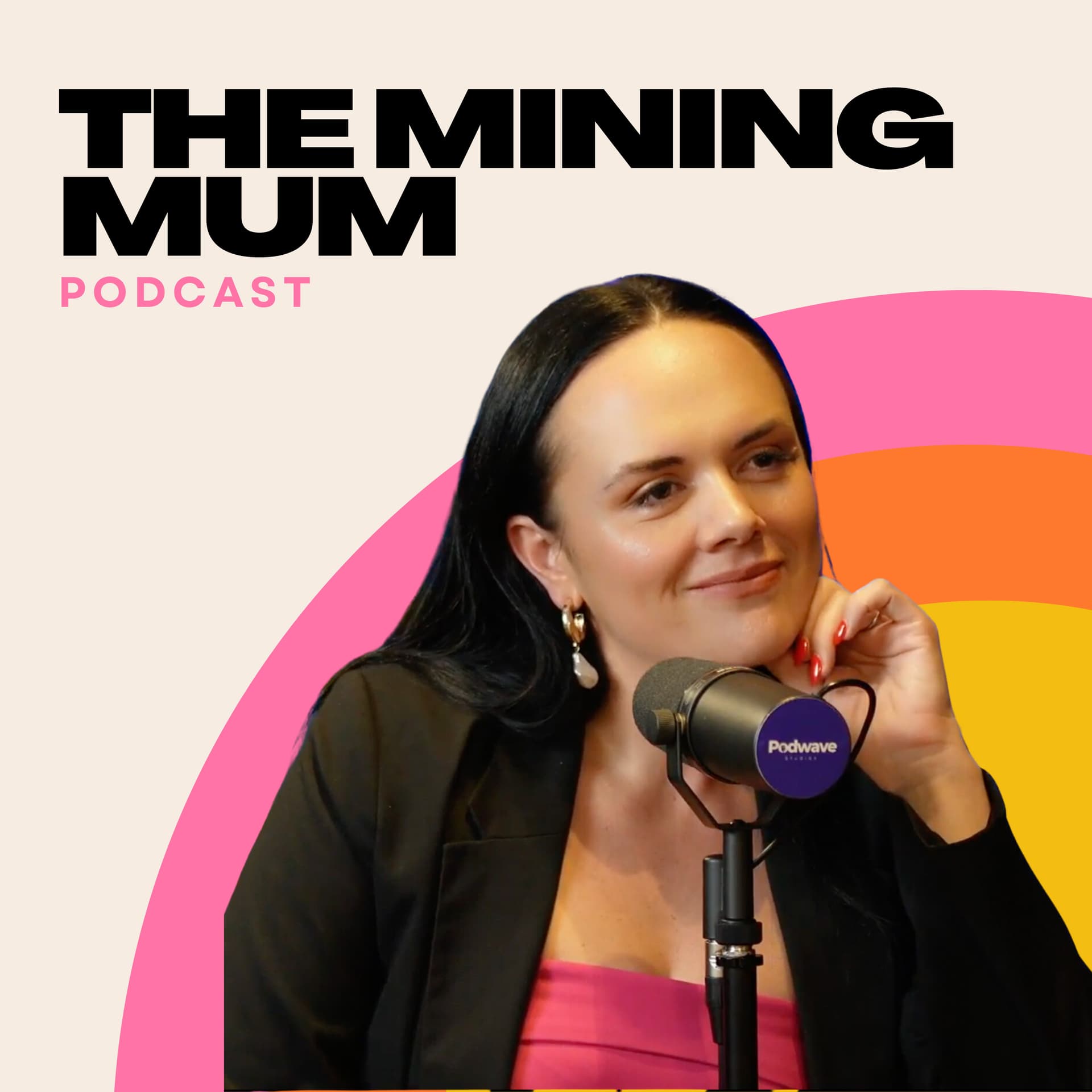 The Mining Mum - Podcasts