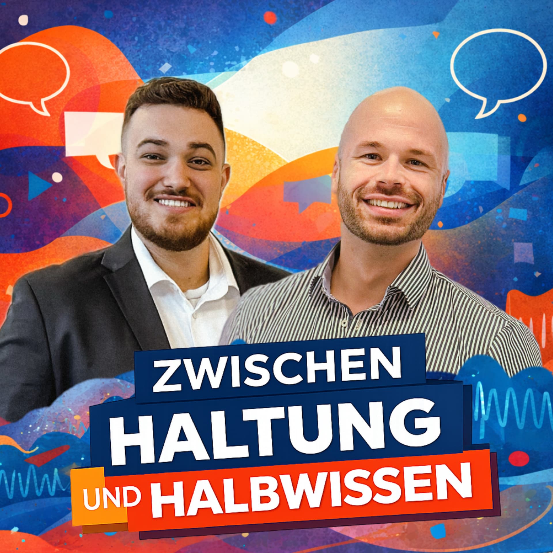 Zwischen Haltung und Halbwissen - Podcasts