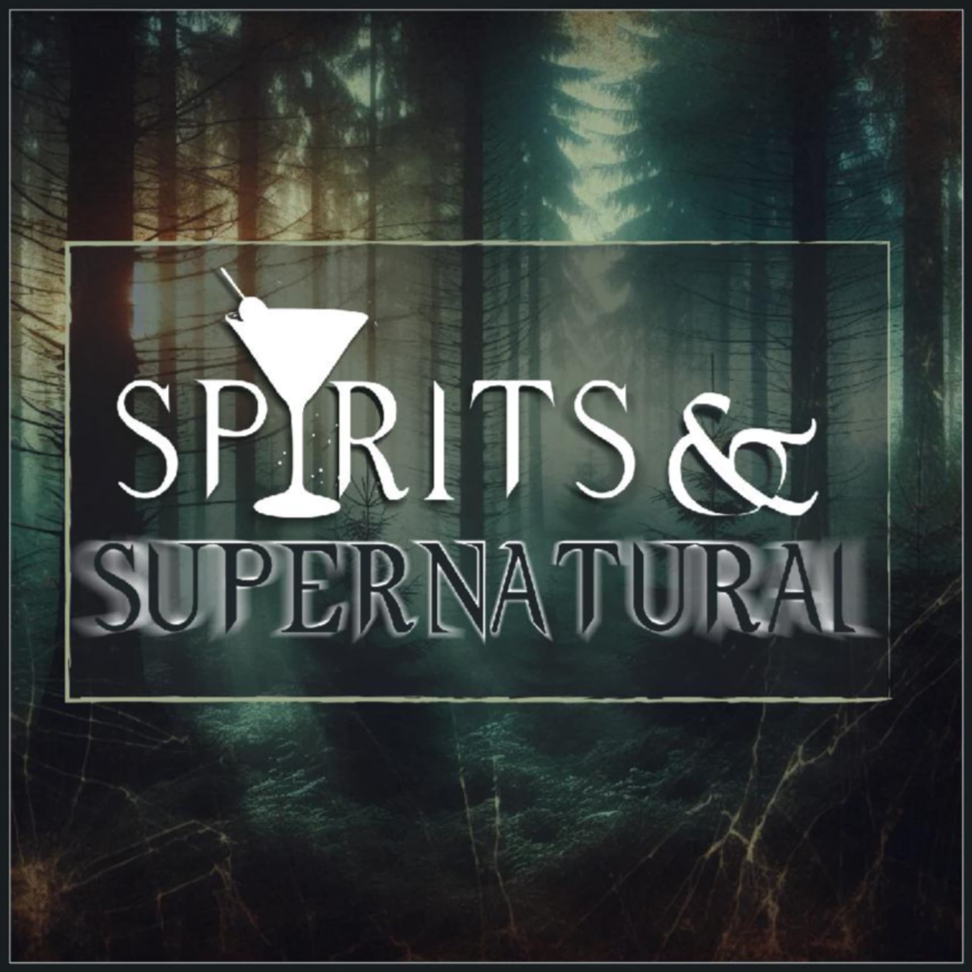 Spirits & Supernatural - Podcasts