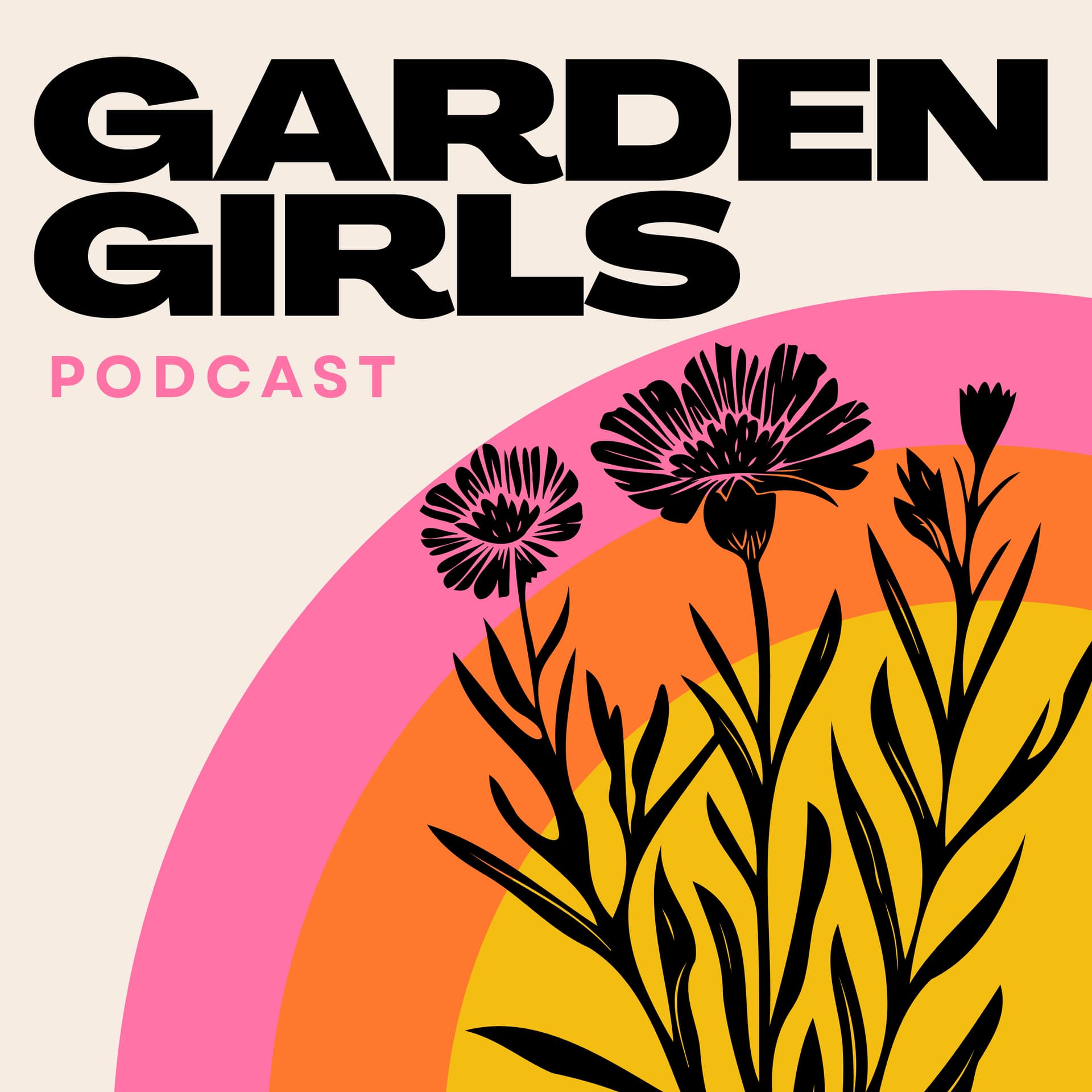 Garden Girls Podcast - Podcasts