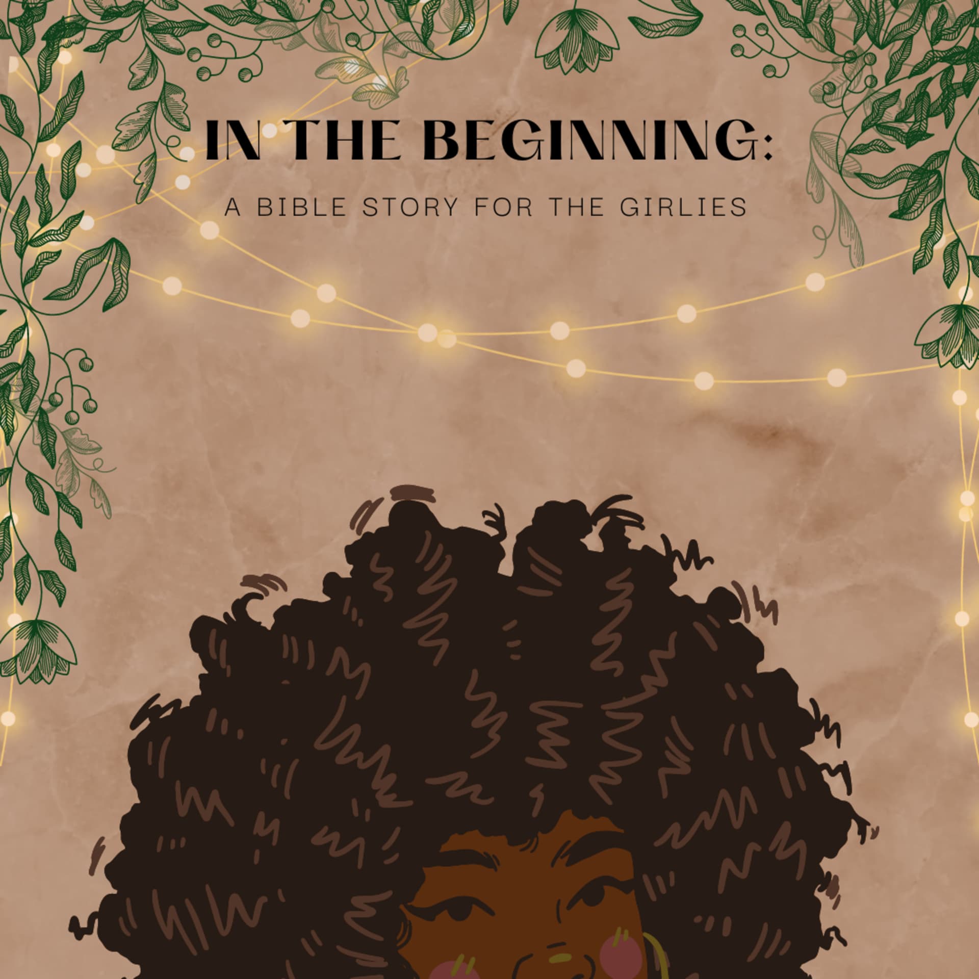 In The Beginning: A Bible Story for the Girlies - Podcasts