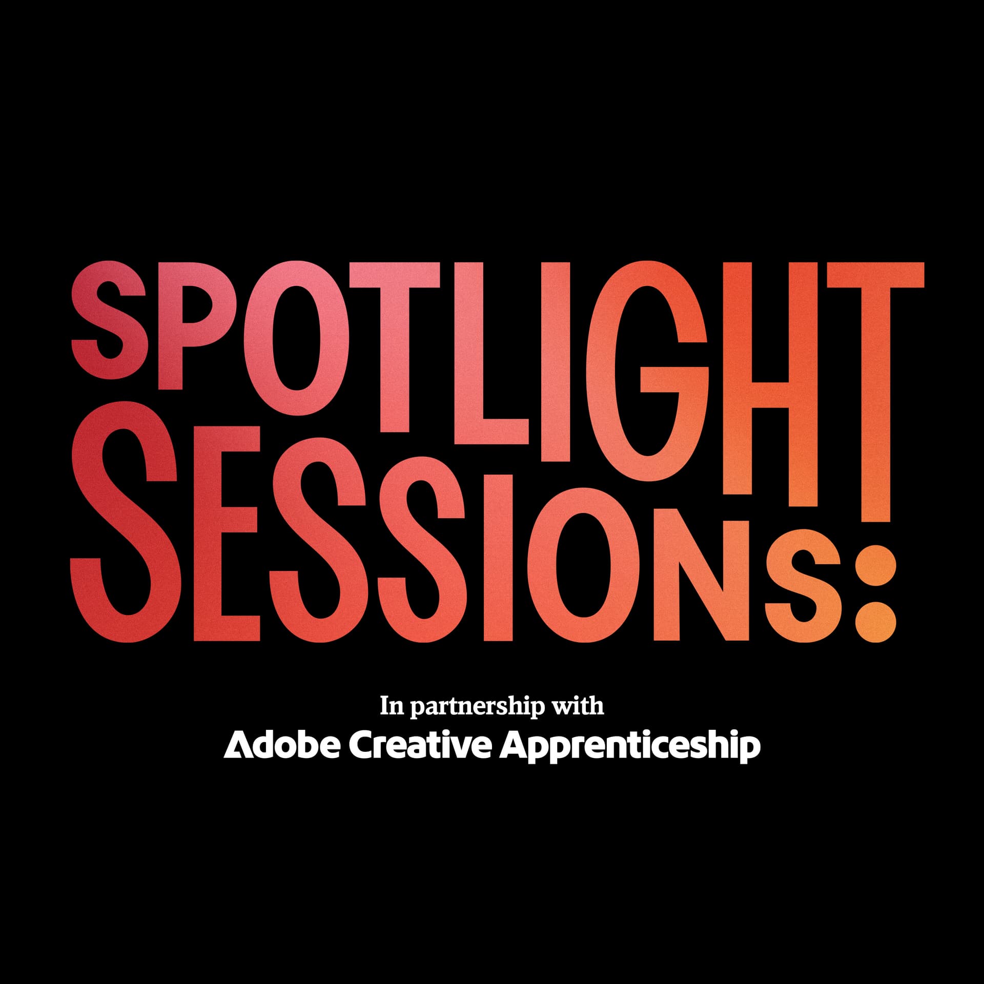 Spotlight Sessions - Podcasts