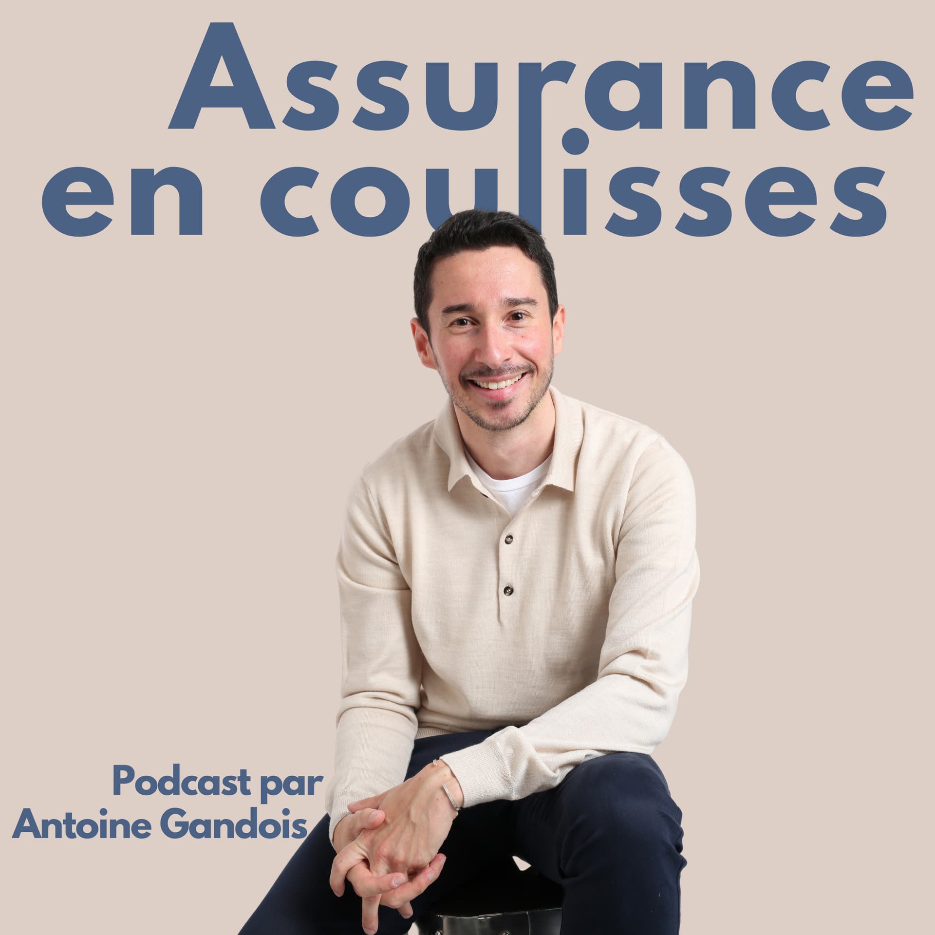 Assurance en coulisses - Le podcast assurance des acteurs du secteur - Podcasts