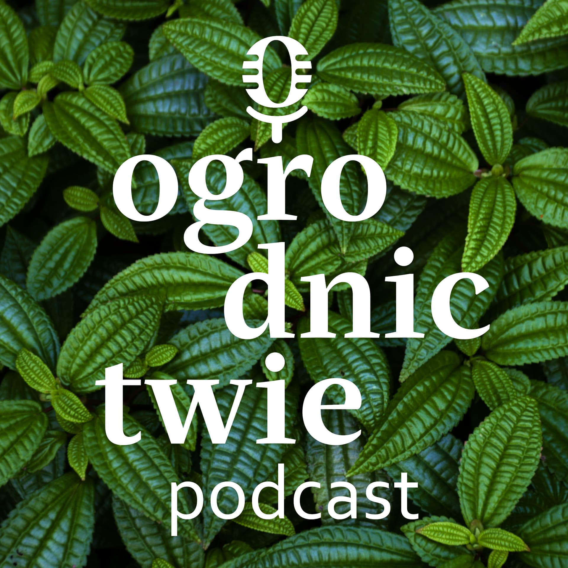 o ogrodnictwie - Podcasts