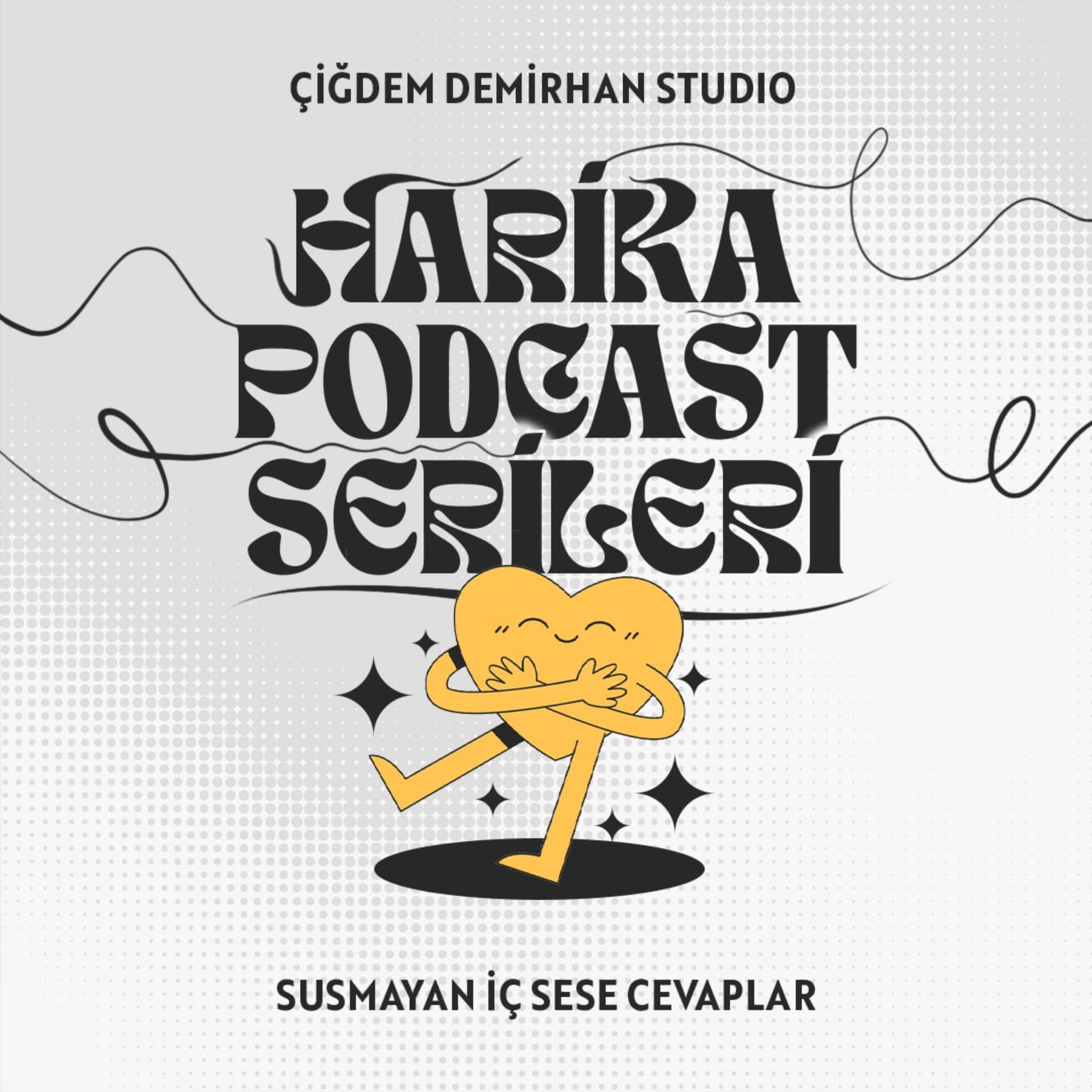 Harika Podcast Serileri