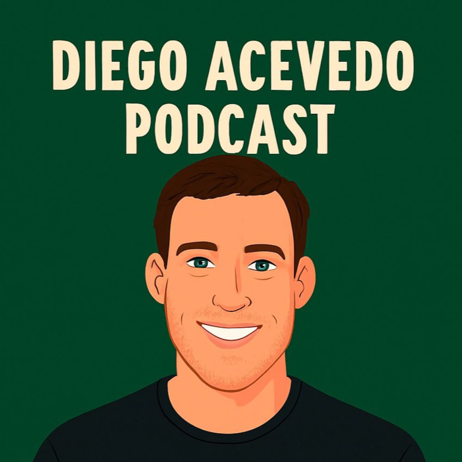 Diego Acevedo Podcast - Podcasts