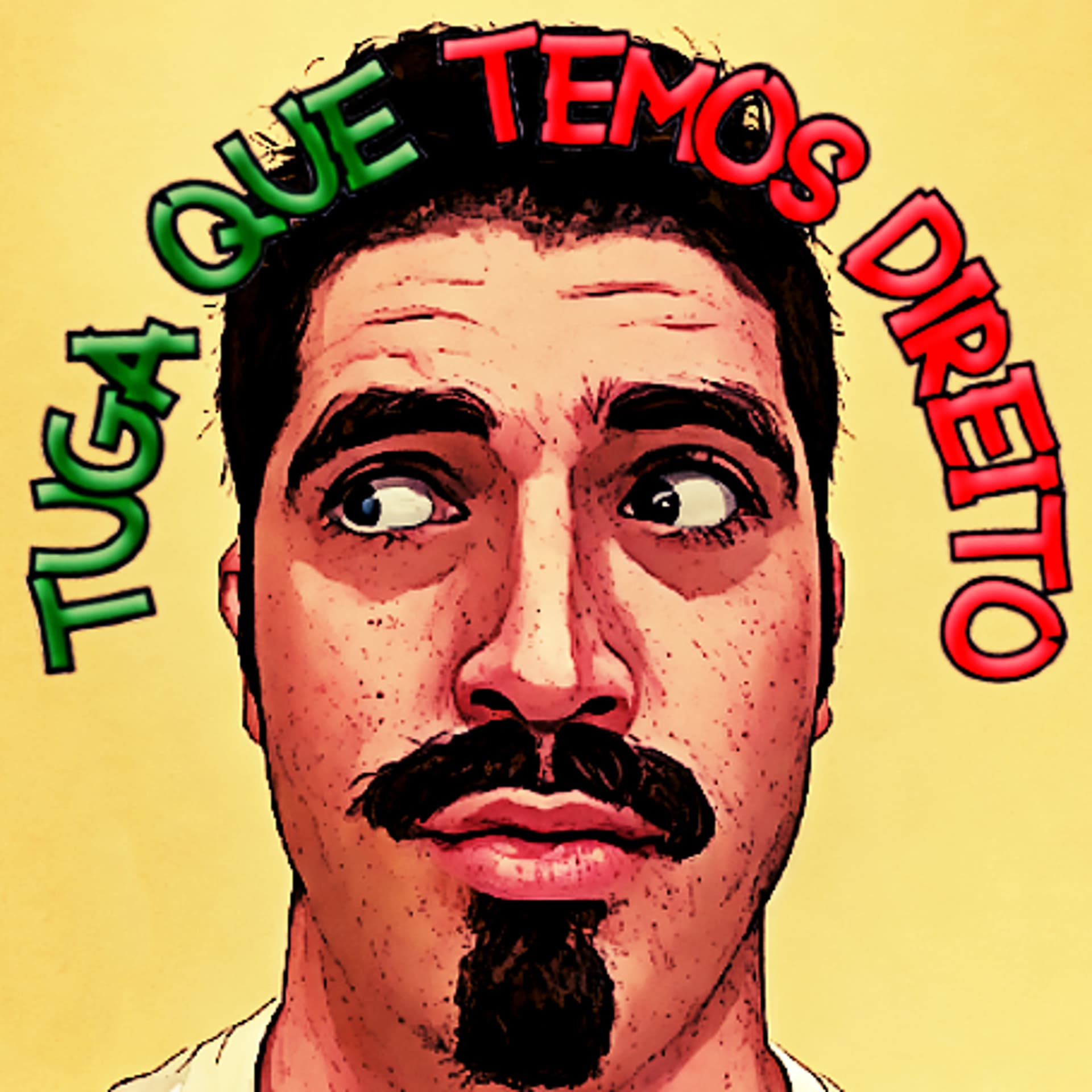 Tuga Que Temos Direito - Podcasts