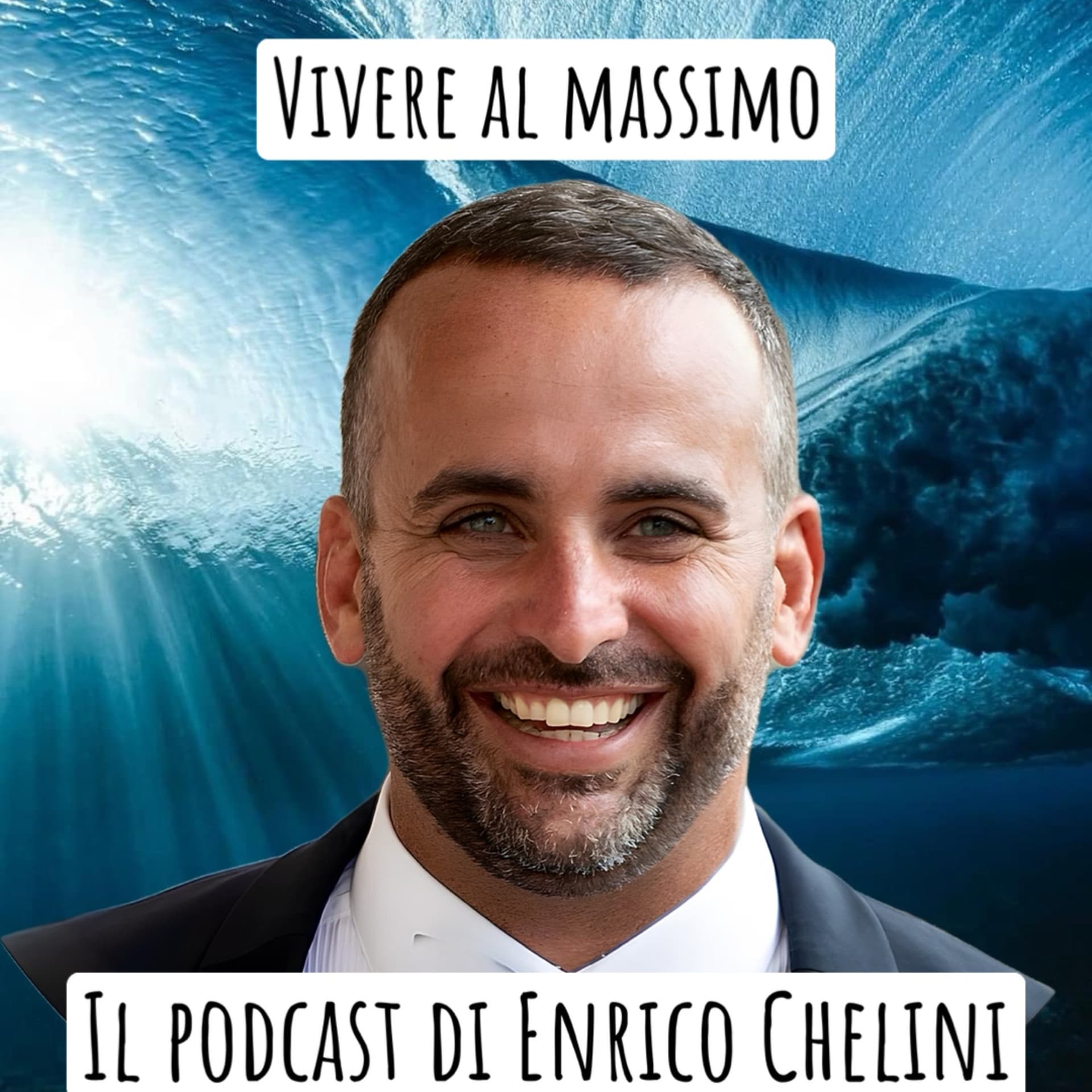 Vivere al Massimo il Podcast di Enrico Chelini - Podcasts